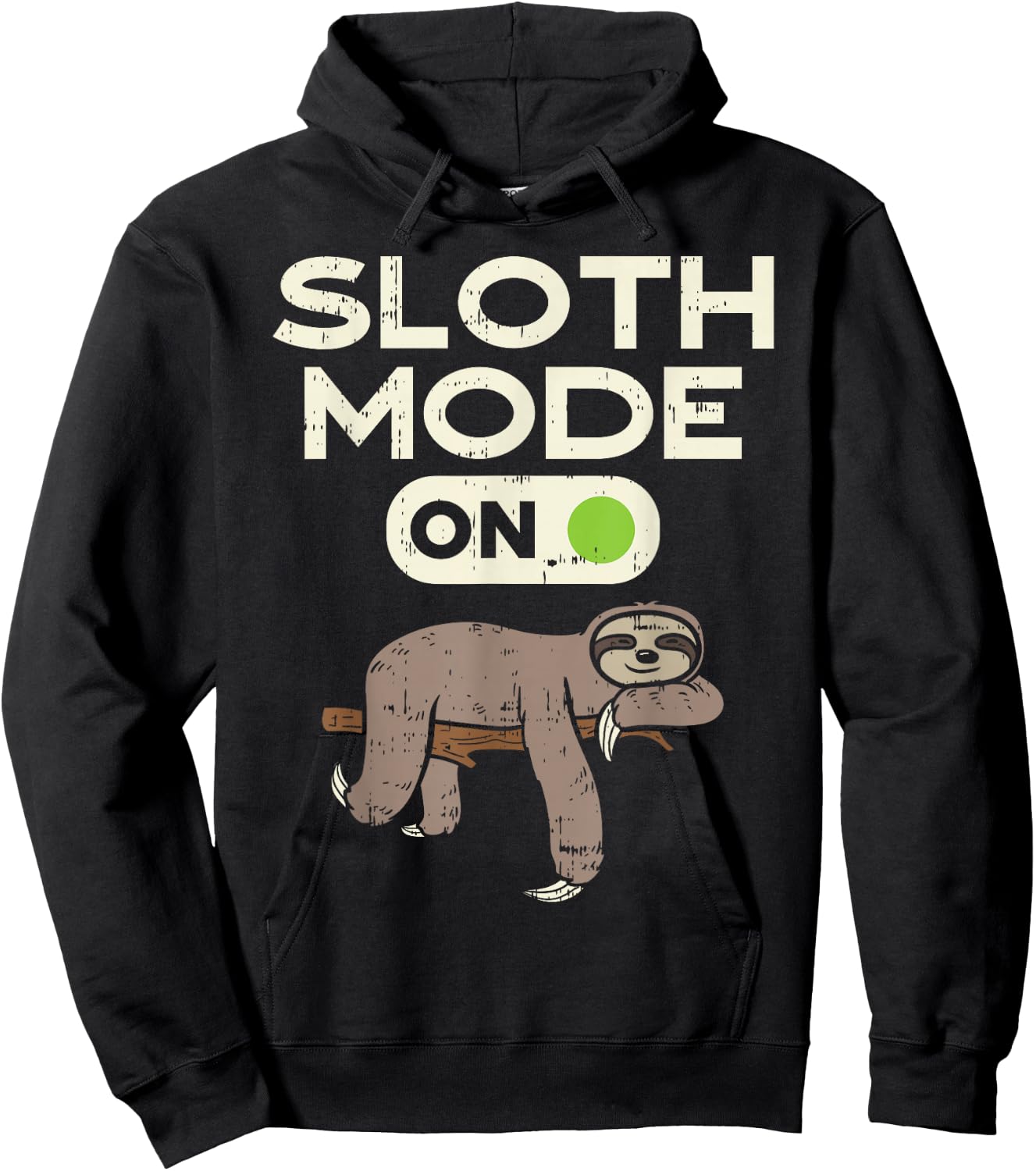 Sloth Mode On Funny Lazy Sleep Animal Lover Men Women Gift Hoodie - Hoodie | Black