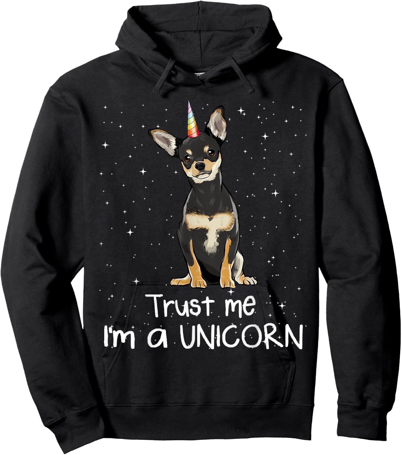 Black Chihuahua Trust Me I'm A Unicorn Dog Men Women Hoodie - Hoodie | Black