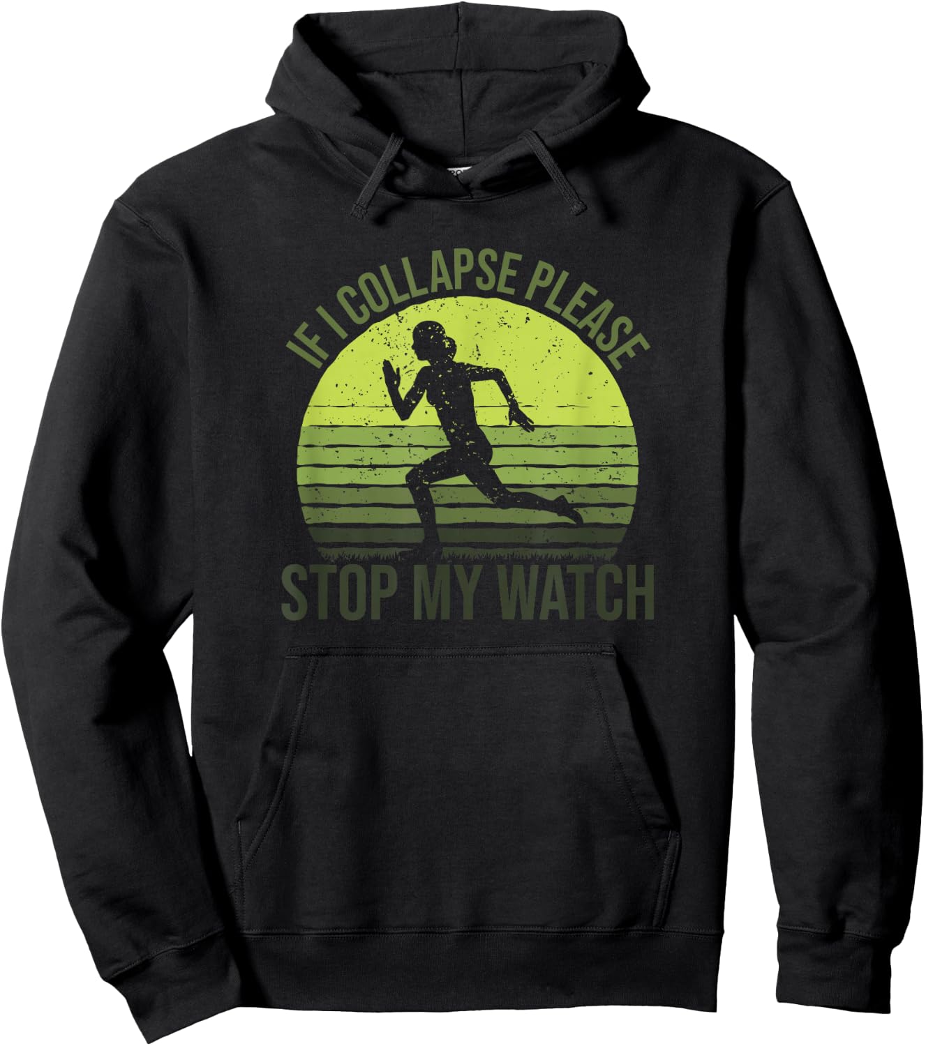 If I Collapse Please Stop My Watch, Female Marathon Runner Hoodie - Hoodie | Black
