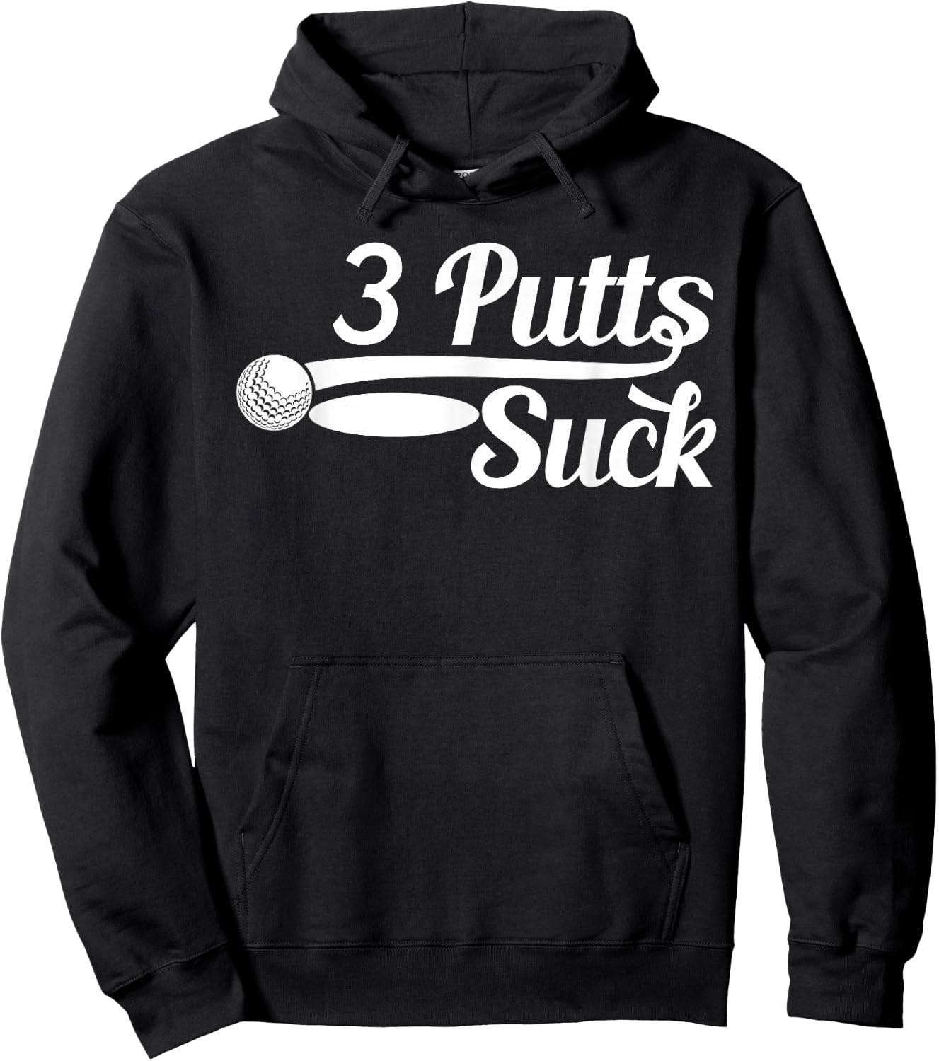 Golf Putter Funny Golfing Loser 3 Putts Suck Golf Ball Men Hoodie - Hoodie | Black
