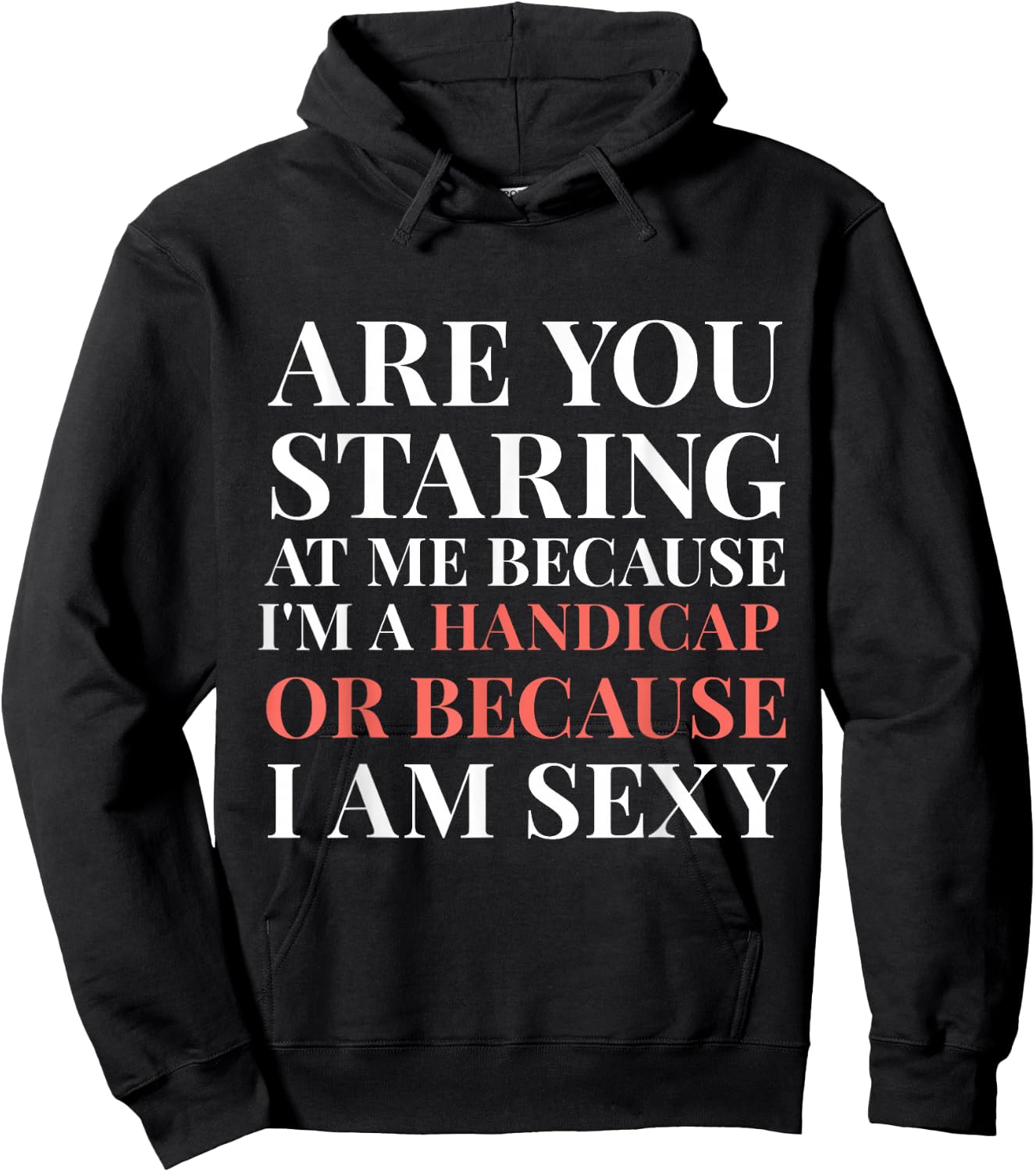 Handicap Humor Sexy Disabled Survivor Warrior Hoodie - Hoodie | Black