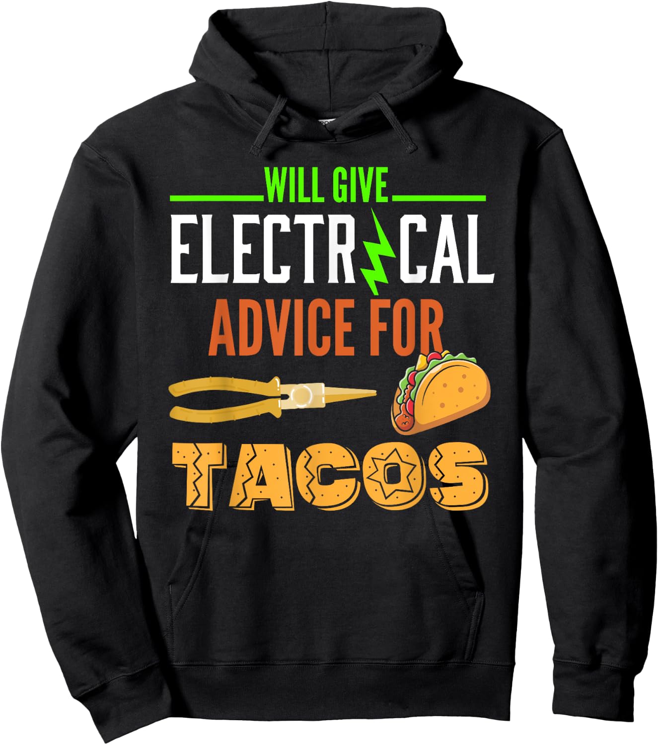 Electrician Shirt Funny Taco Lover Quote Electrician Gift Hoodie - Hoodie | Black
