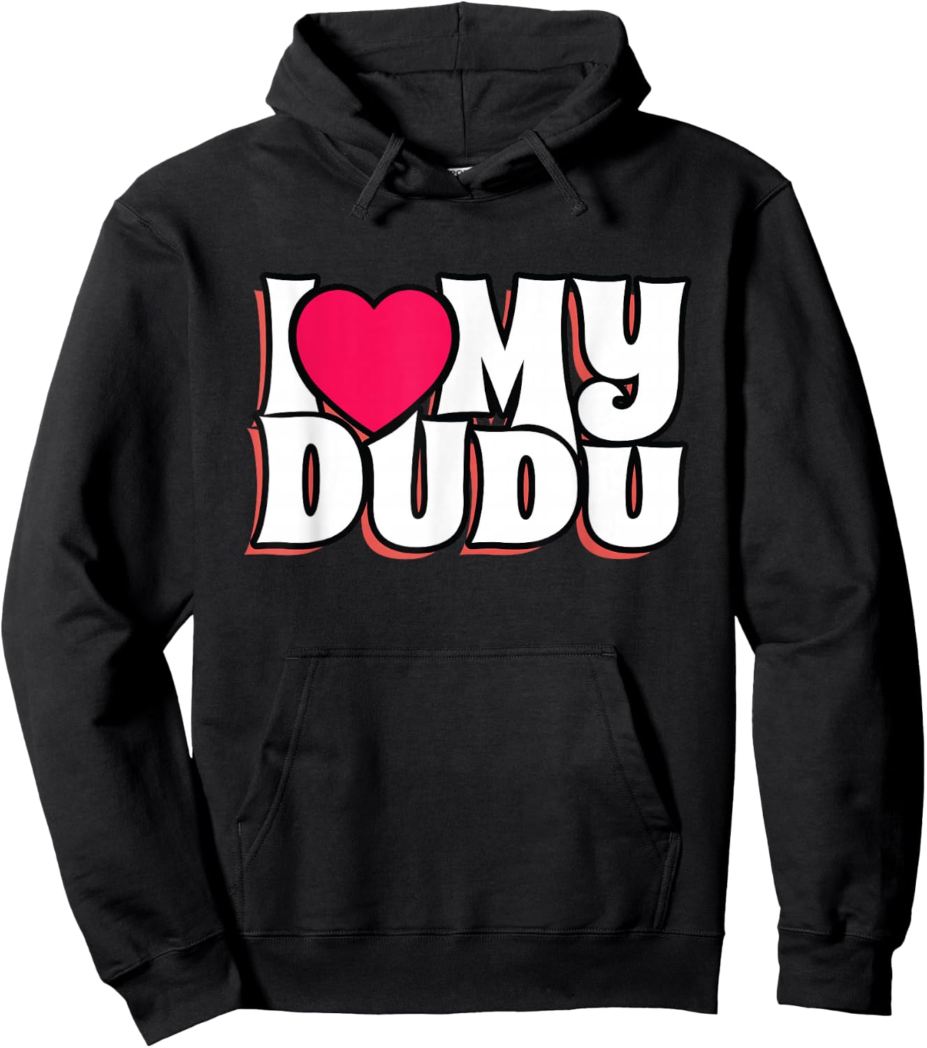 I Love My Dudu Hoodie - Hoodie | Black