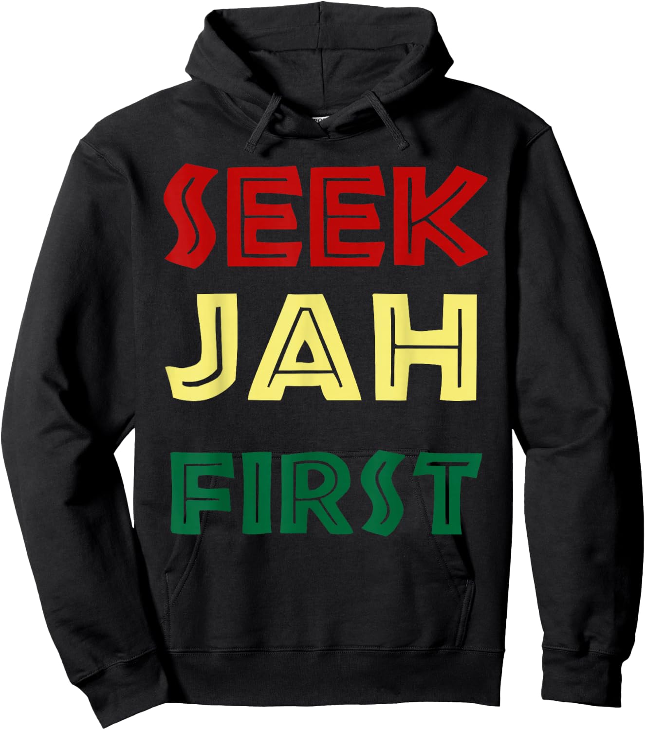 Seek Jah First Rastafarian Gifts Reggae Music Rasta Colors Hoodie - Hoodie | Black