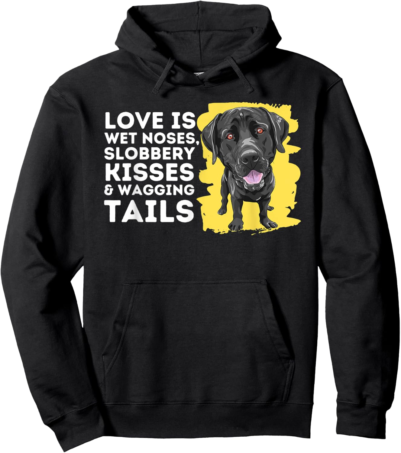 Love Is Wet Noses - Labrador Retriever Lover Dog Owner Lab Hoodie - Hoodie | Black