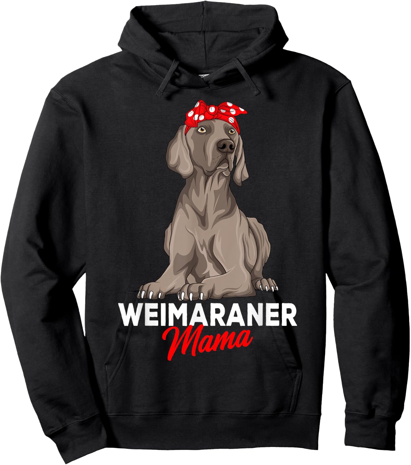 Weimaraner Mama Dog Owner Mom Funny Women Hoodie - Hoodie | Black