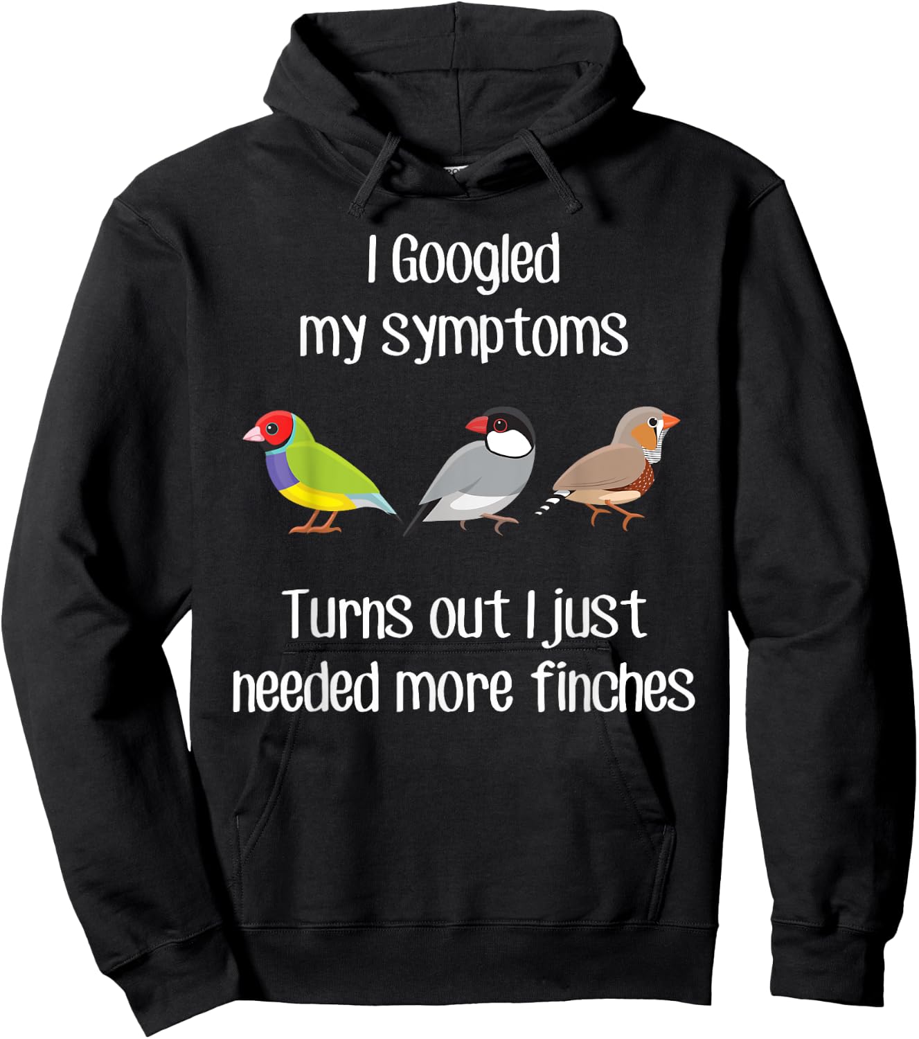 Need More Finches, Funny Pet Finch Bird Zebra Gouldian Java Hoodie - Hoodie | Black