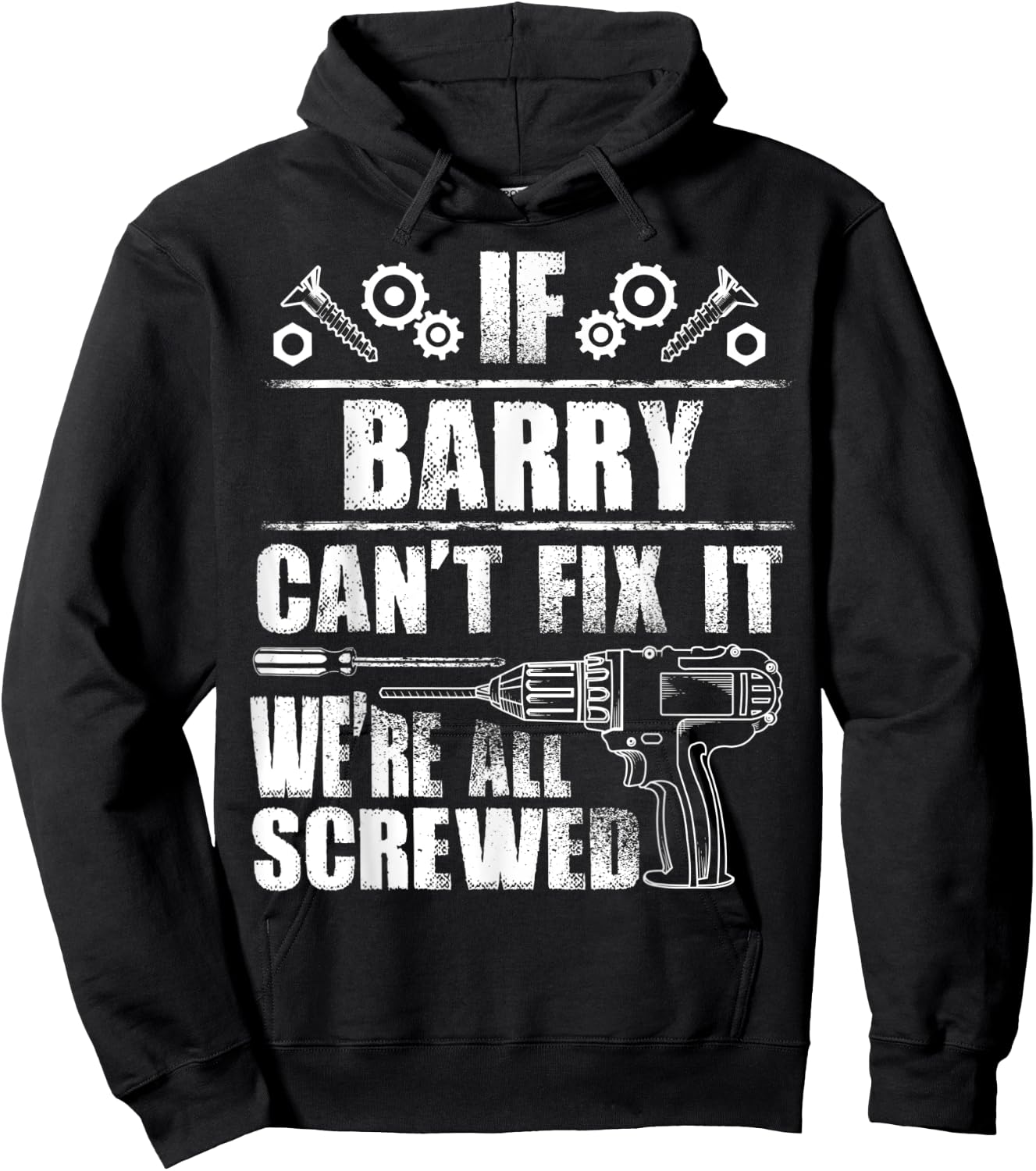 BARRY Gift Name Fix It Funny Birthday Personalized Dad Idea Hoodie - Hoodie | Black
