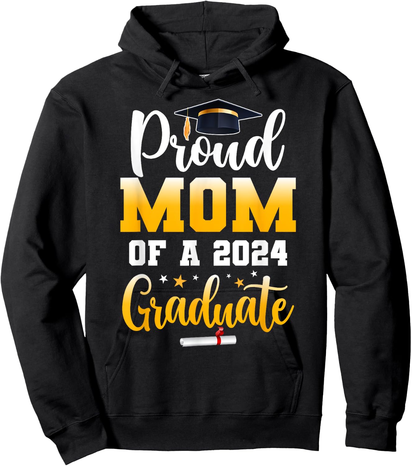Proud Mom Of A Class Of 2024 Graduate Funny Senior Mom Hoodie - Hoodie | Black