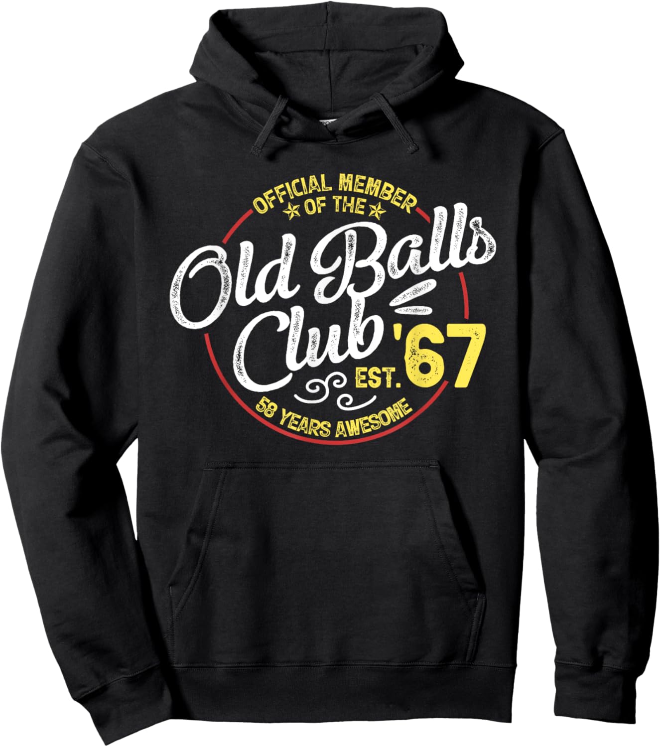 Vintage 58th Birthday Old Balls Club 1967 for Old Man Hoodie - Hoodie | Black