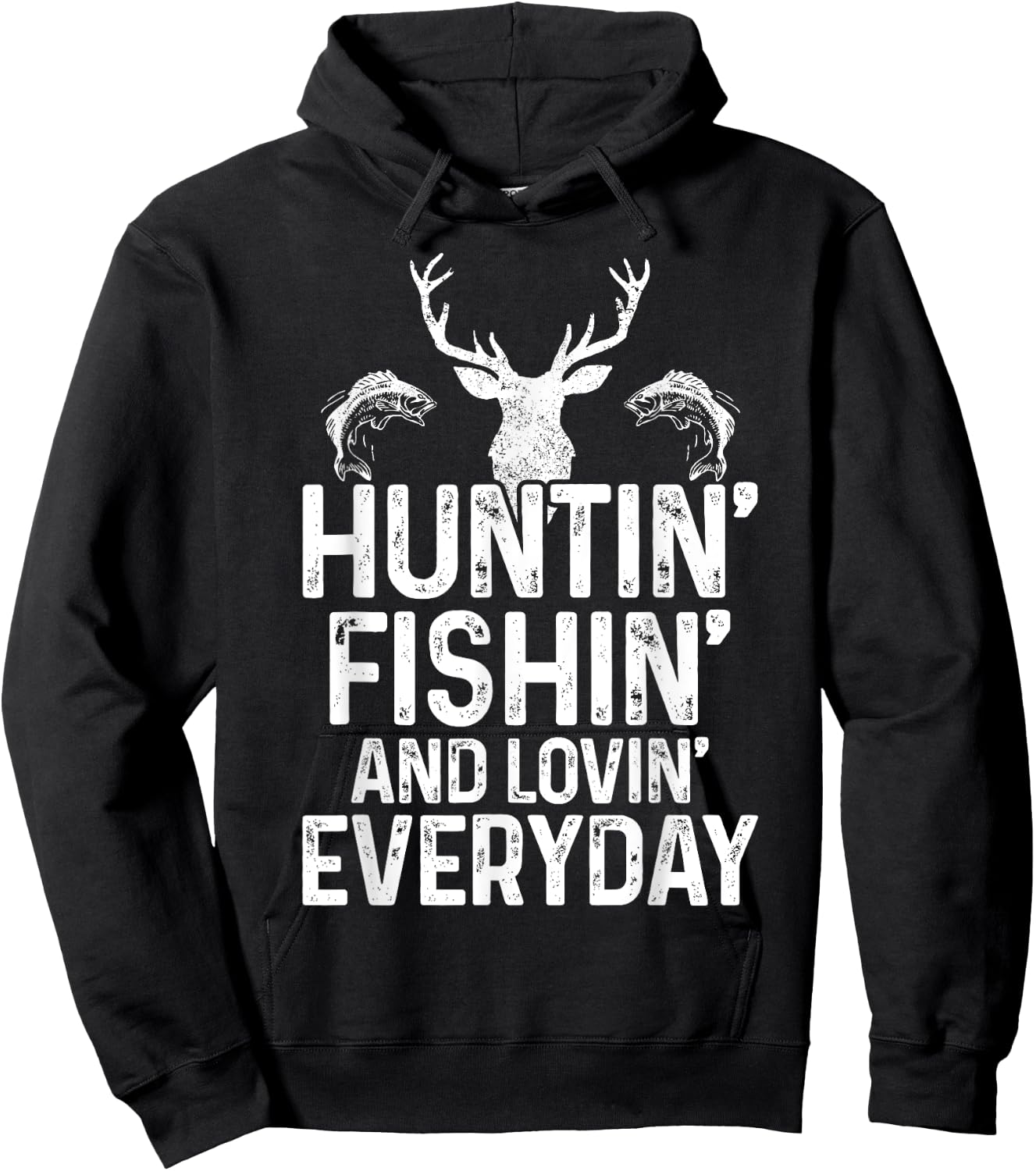Hunting Fishing Loving Everyday Funny Hunter Fisherman Gift Hoodie - Hoodie | Black
