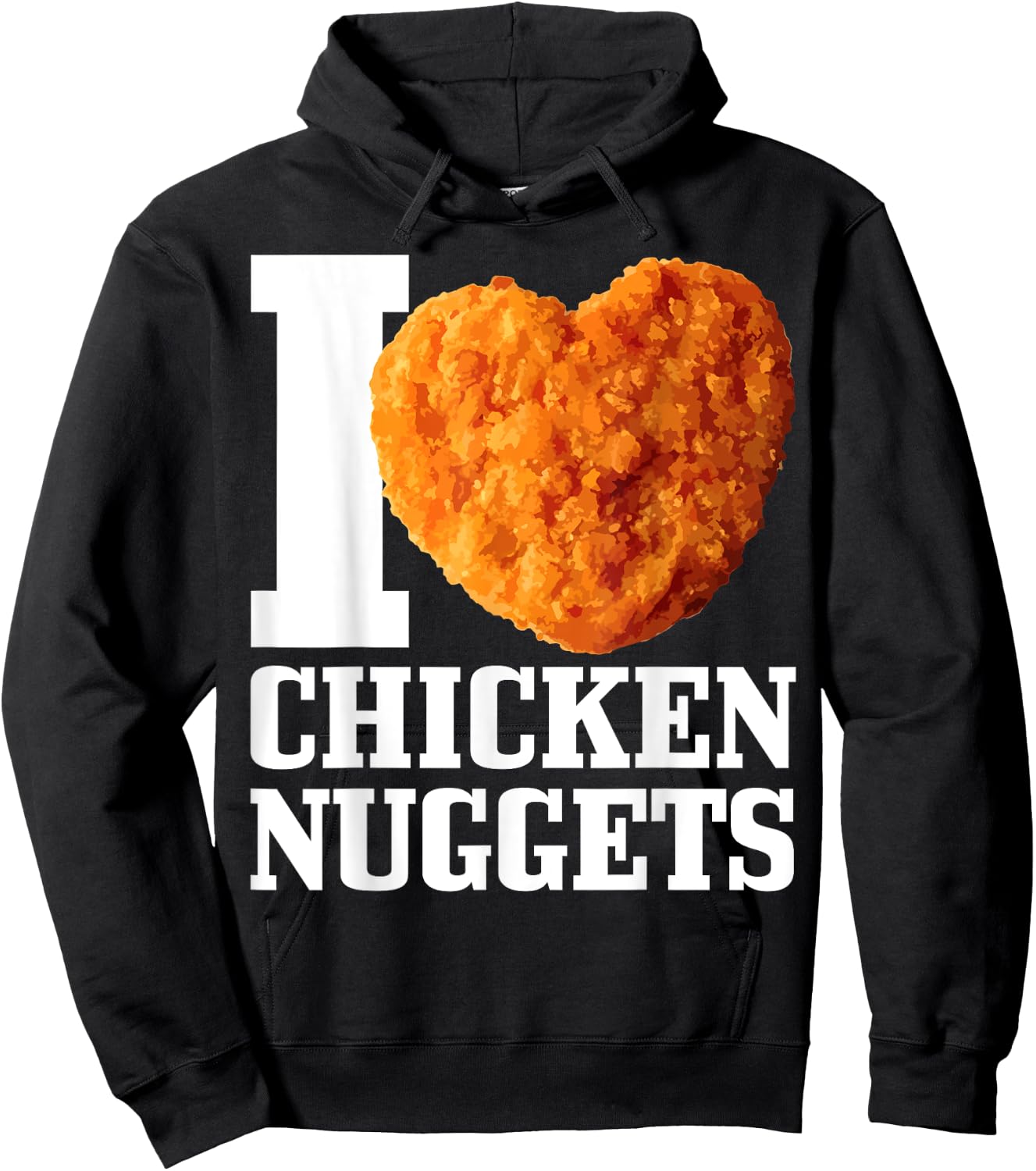 I Love Chicken Nuggets Hoodie - Hoodie | Black