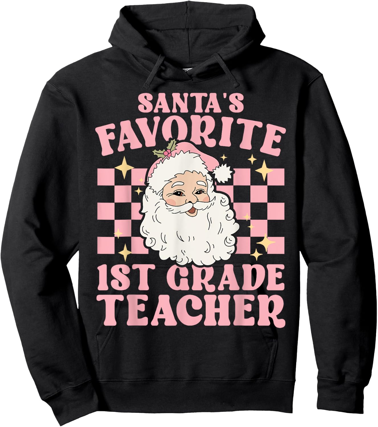 Vintage Pink Christmas Santas Favorite 1st Grade Teacher Hoodie - Hoodie | Black