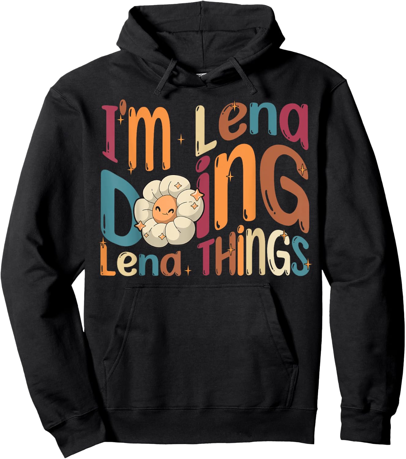 I'm Lena Doing Lena Things Funny Groovy Retro Lena Hoodie - Hoodie | Black