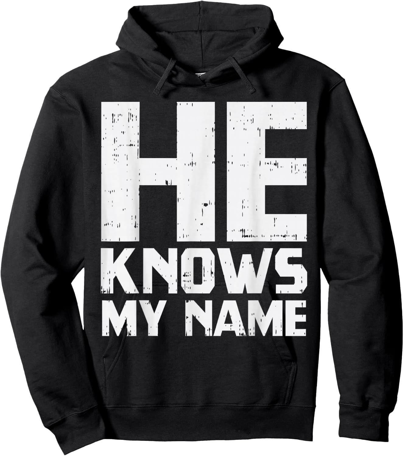 He Knows My Name Bible God Jesus Religious Christian Gift Hoodie - Hoodie | Black