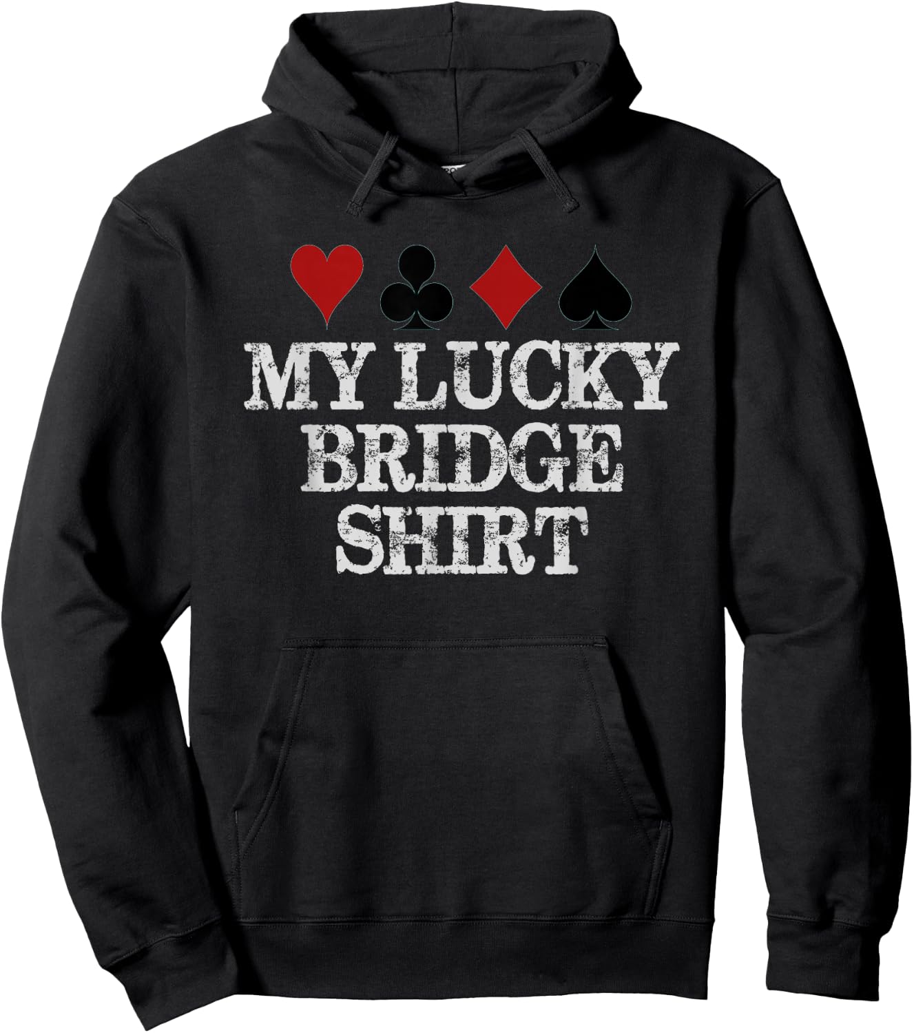 Bridge Player Gifts - My Lucky Bridge Shirt Funny Contract Hoodie - Hoodie | Black