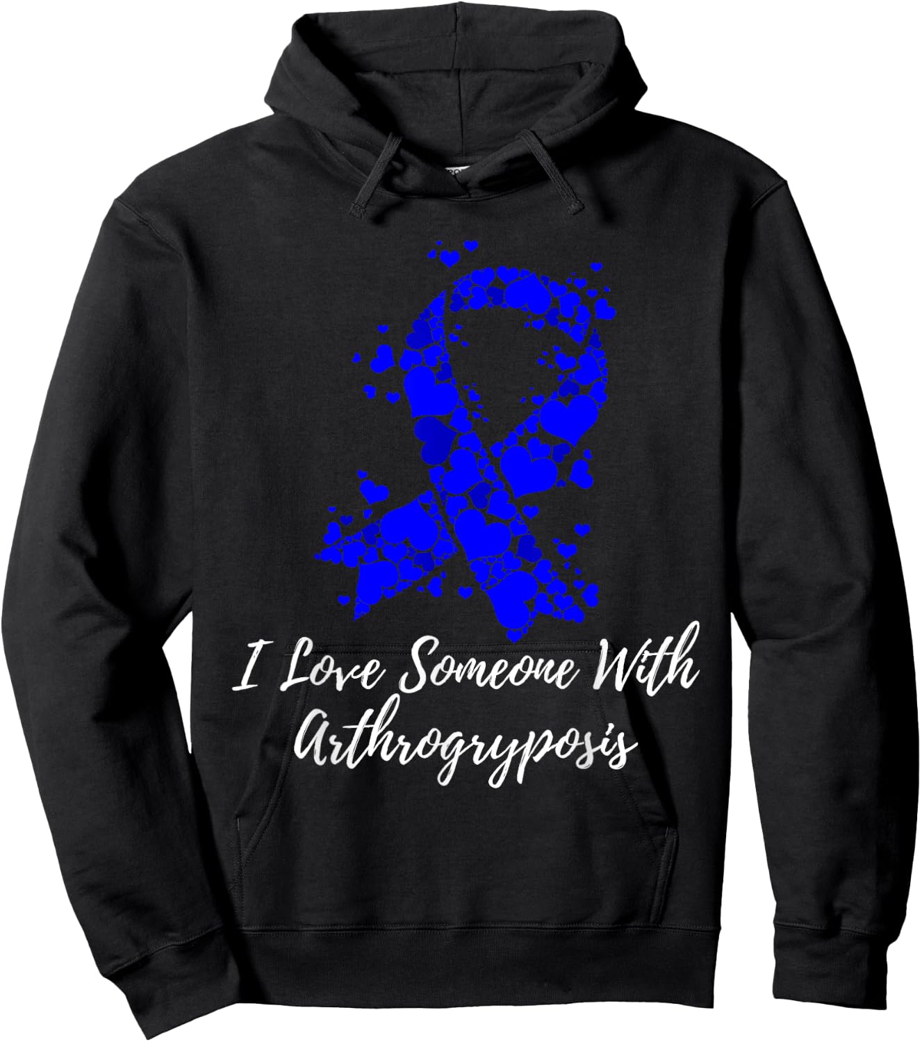 I Love Someone With Arthrogryposis Awareness Hoodie - Hoodie | Black