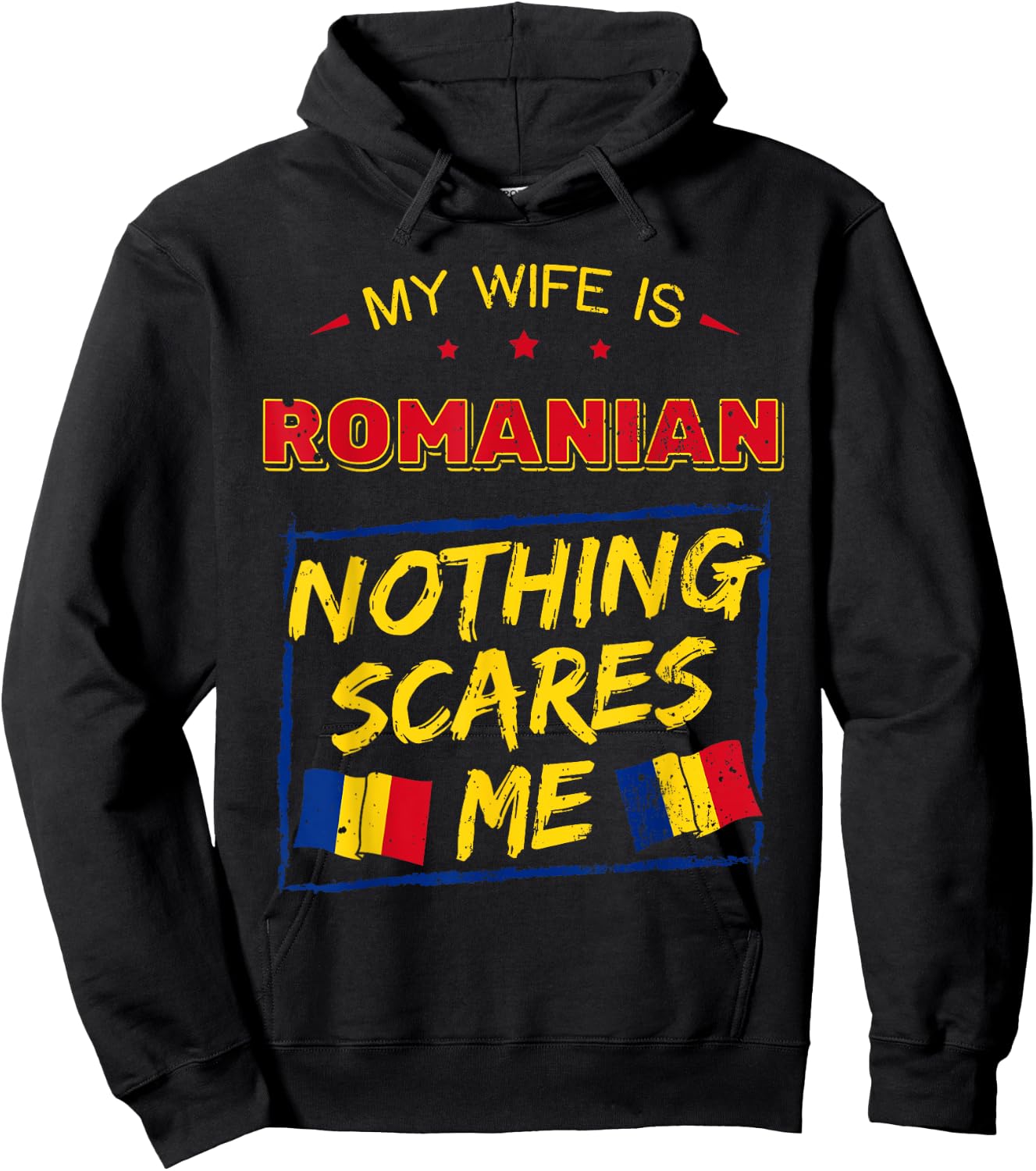 My Wife Is Romanian Romania Heritage Roots Pride Flag Hoodie - Hoodie | Black