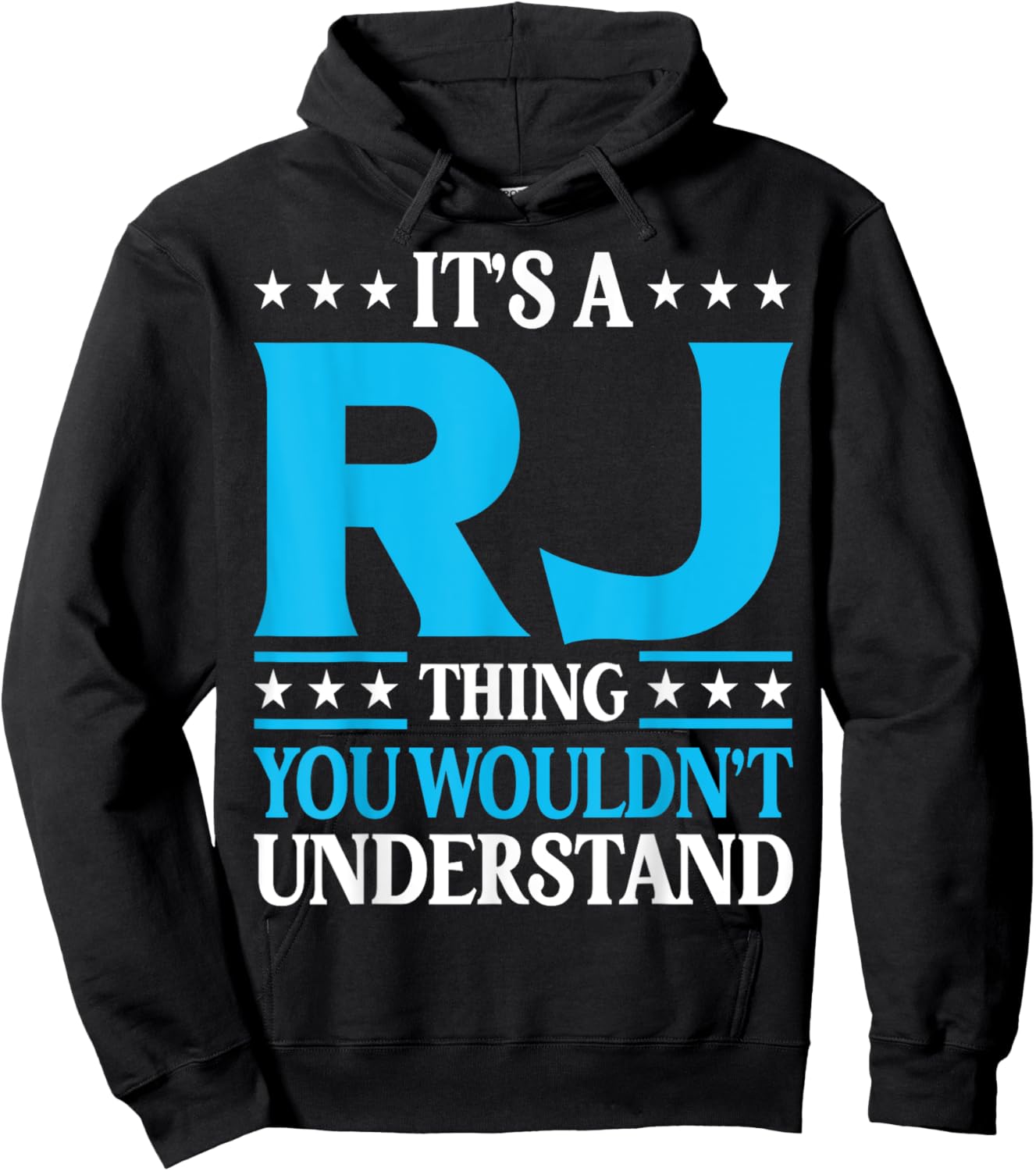 It's A Rj Thing Wouldn't Understand Personal Name Rj Hoodie - Hoodie | Black