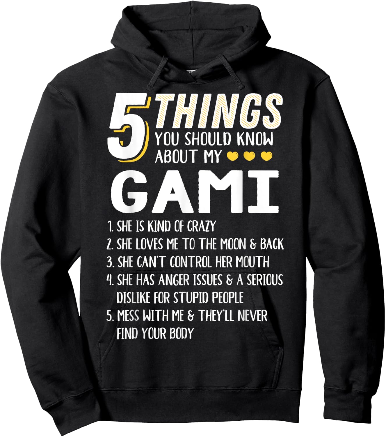 Funny 5 Things Grandma Gami Gift Hoodie - Hoodie | Black