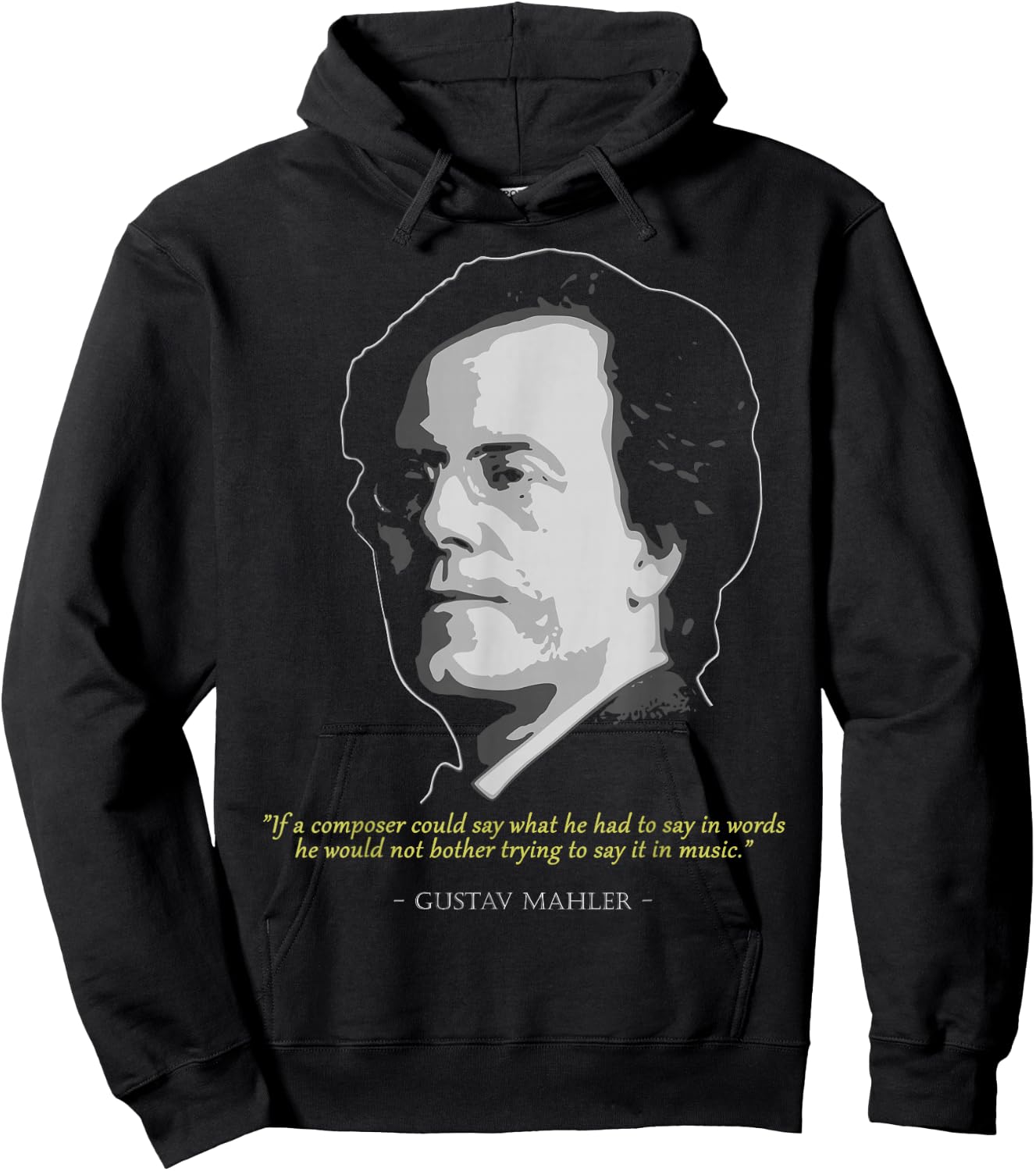 Classical Music Composer History Love Store Gustav Mahler Quote - Men's Adult Black Short Sleeve Classic Fit Polyester - Small Hoodie - Hoodie | Black
