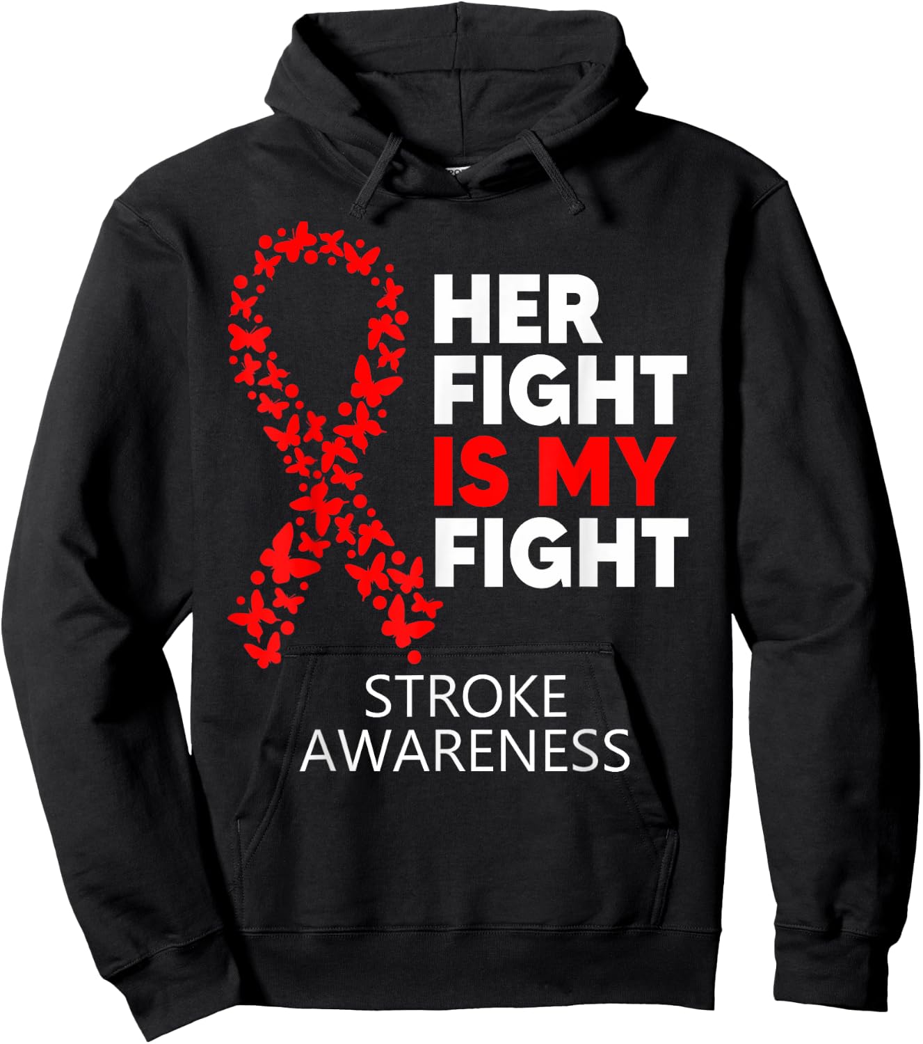 Stroke Awareness Her Fight is my Fight Survivor Disease Hoodie - Hoodie | Black