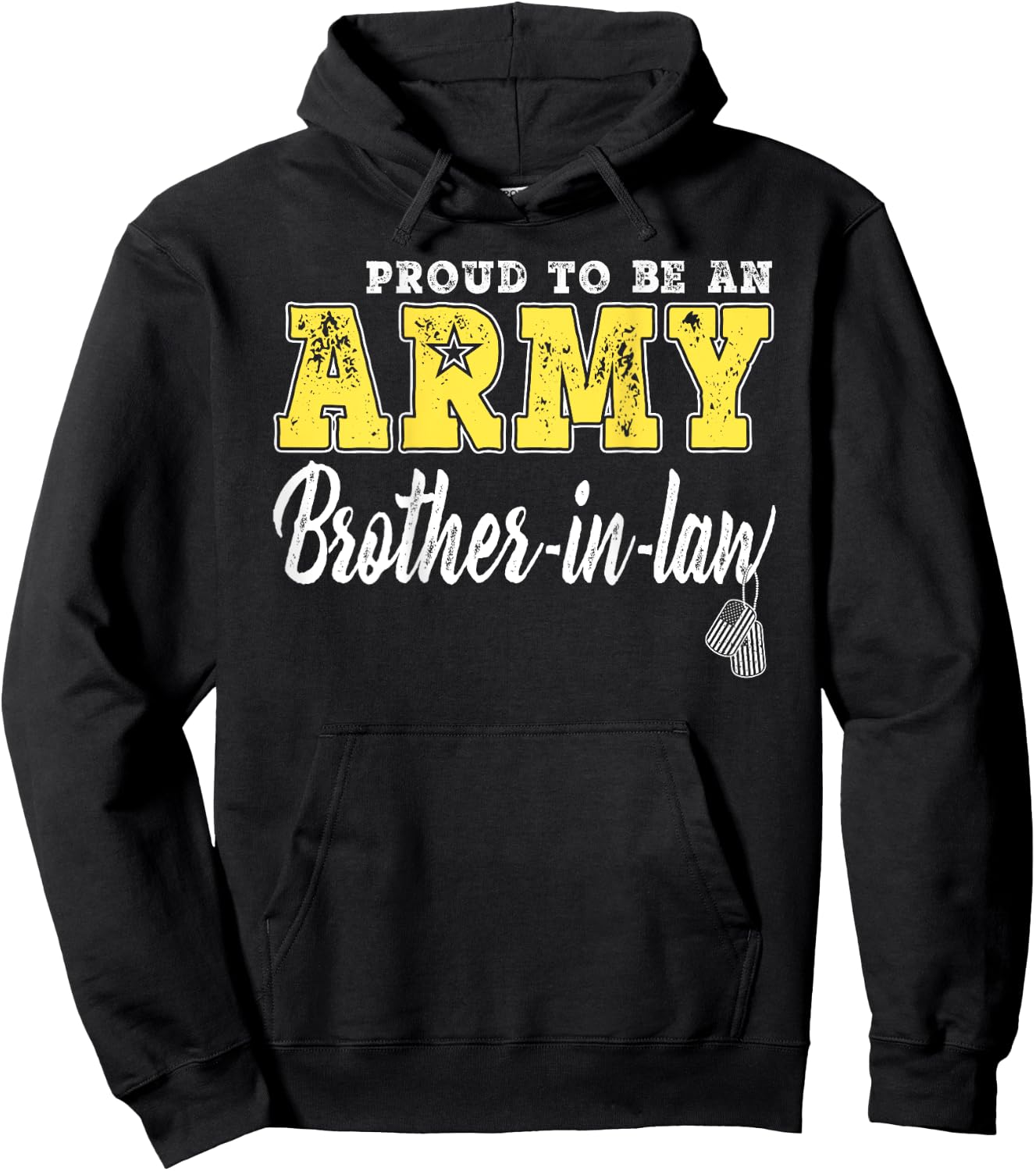 Proud Army Brother-In-Law US Flag Dog Tags Military Sibling Hoodie - Hoodie | Black