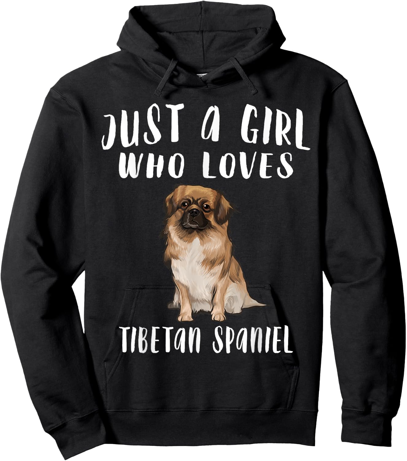 Im Just A Girl Who Loves Tibetan Spaniels Dog Lover Gift Hoodie - Hoodie | Black