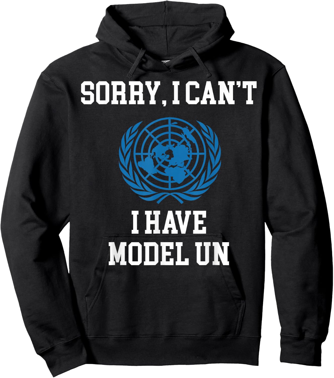 I Have Model UN United Nations Logo Hoodie - Hoodie | Black