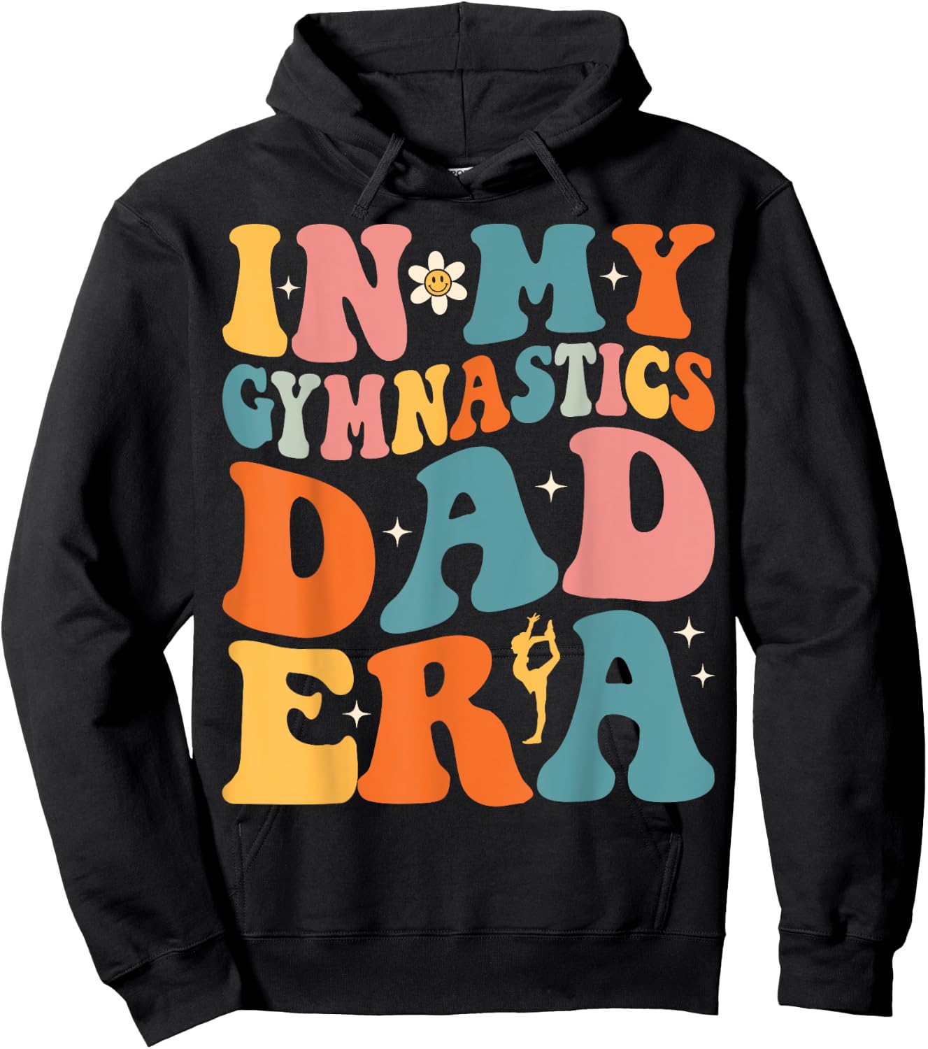 Groovy In My Gymnastics Dad Era Funny Gymnast Dad Hoodie - Hoodie | Black