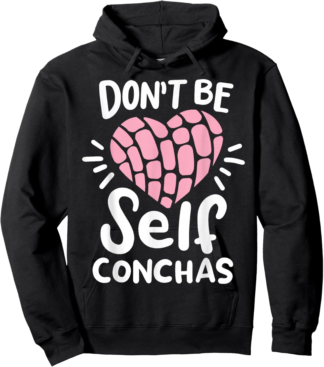 Conchas Concha Don't Be Self Conchas Hoodie - Hoodie | Black