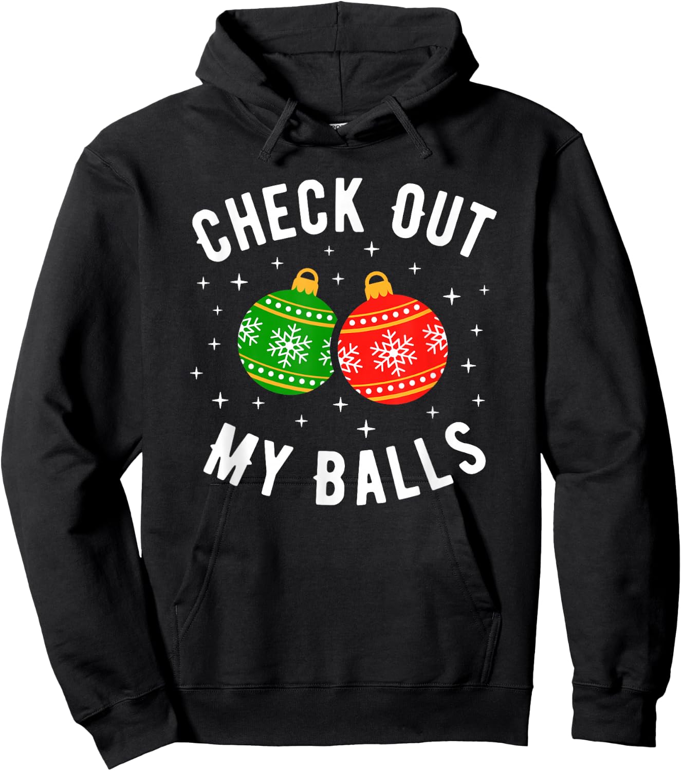 Check Out My Balls Funny Dirty Christmas Joke Hoodie - Hoodie | Black