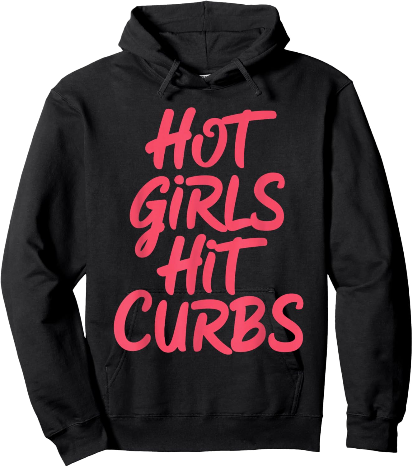 Hot Girls Hit Curbs Female Driver Meme Hoodie - Hoodie | Black