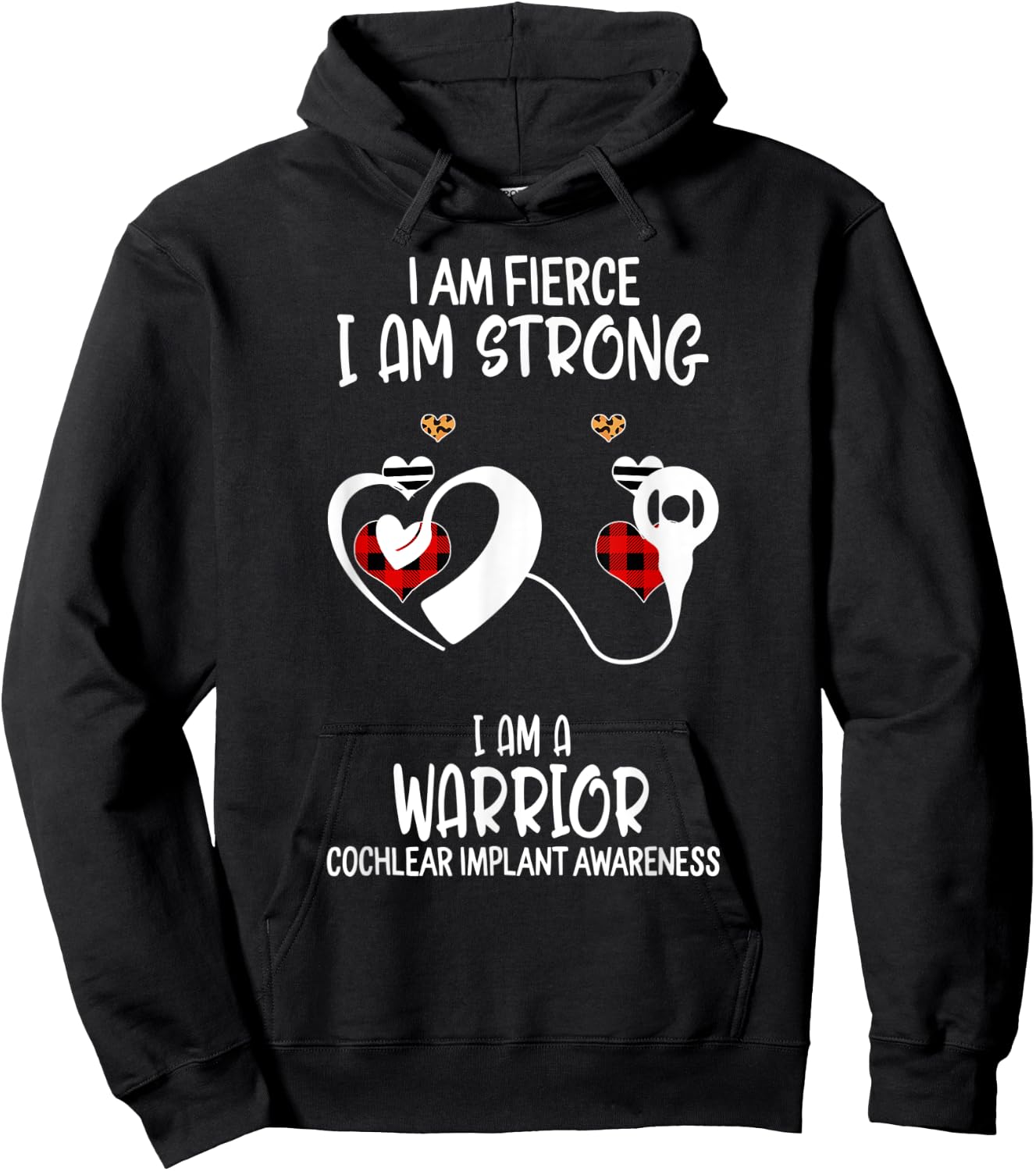 Cochlear Implant Awareness Ribbon I Am Fierce Strong Warrior Hoodie - Hoodie | Black