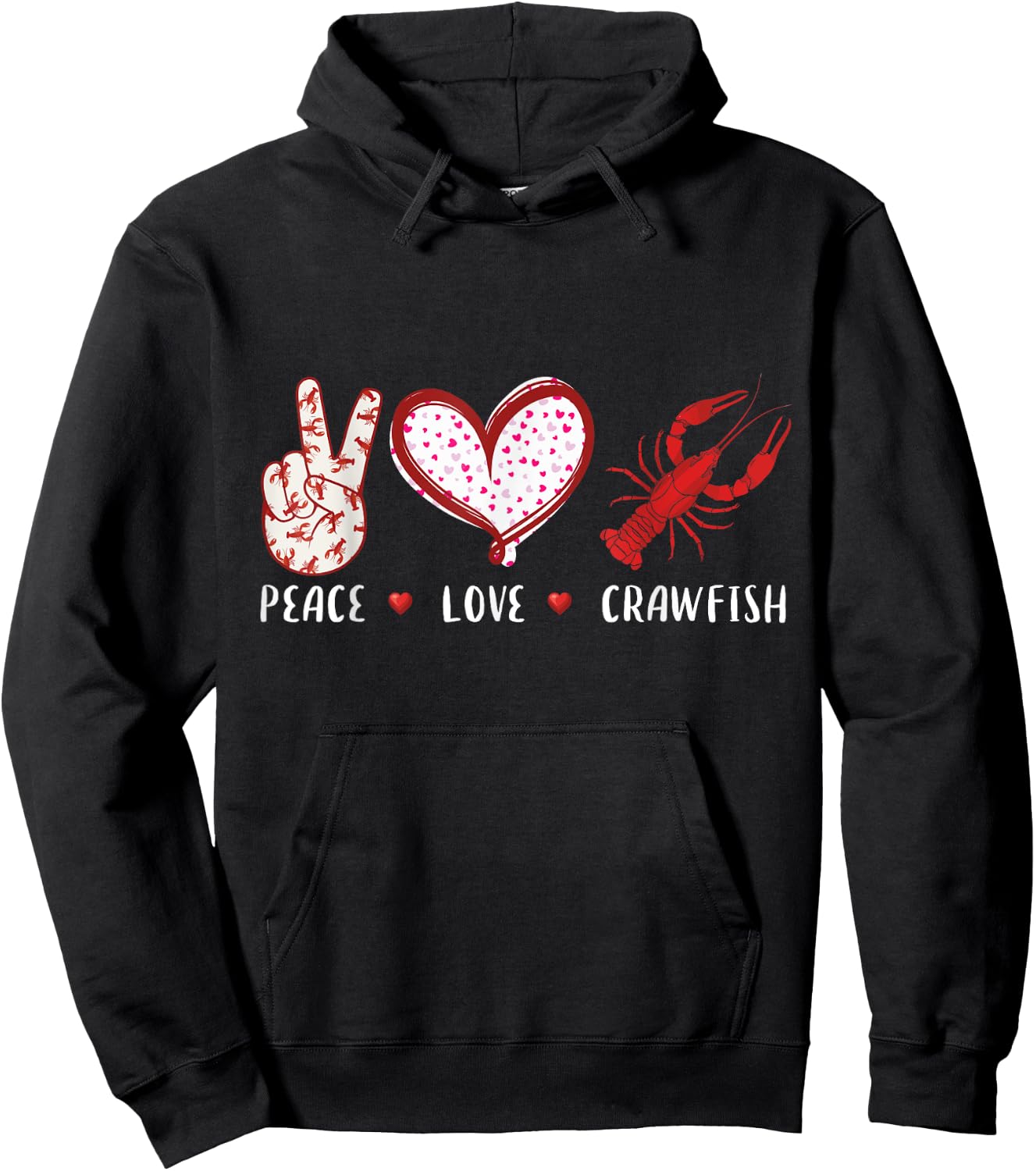 Peace Love Crawfish Boil Gift Women Kids Boys Girls Hoodie - Hoodie | Black