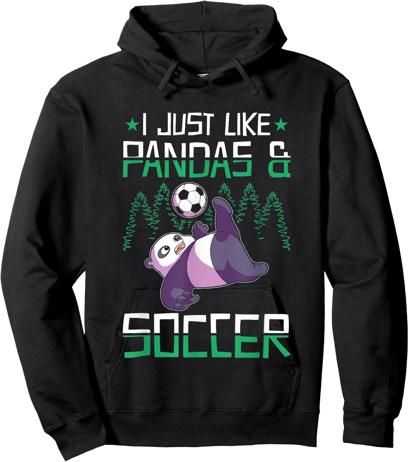 Panda Soccer I just love Pandas and Playing Soccer Hoodie - Hoodie | Black
