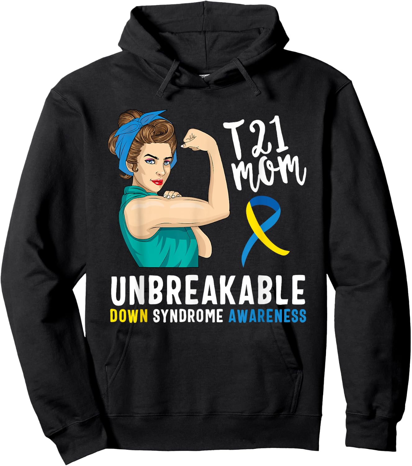 Down Syndrome Mom Unbreakable Awareness Trisomy 21 Gift Hoodie - Hoodie | Black