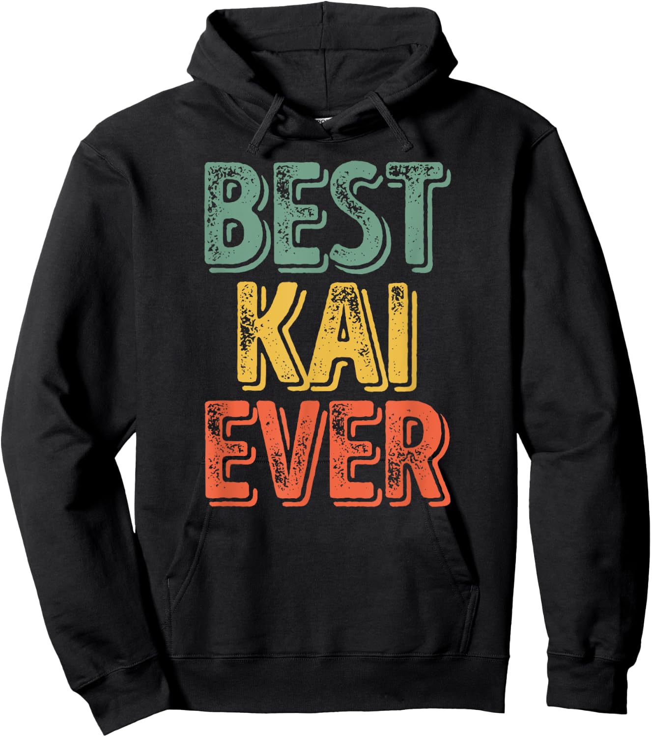 Best Kai Ever Shirt Funny Personalized First Name Kai Hoodie - Hoodie | Black