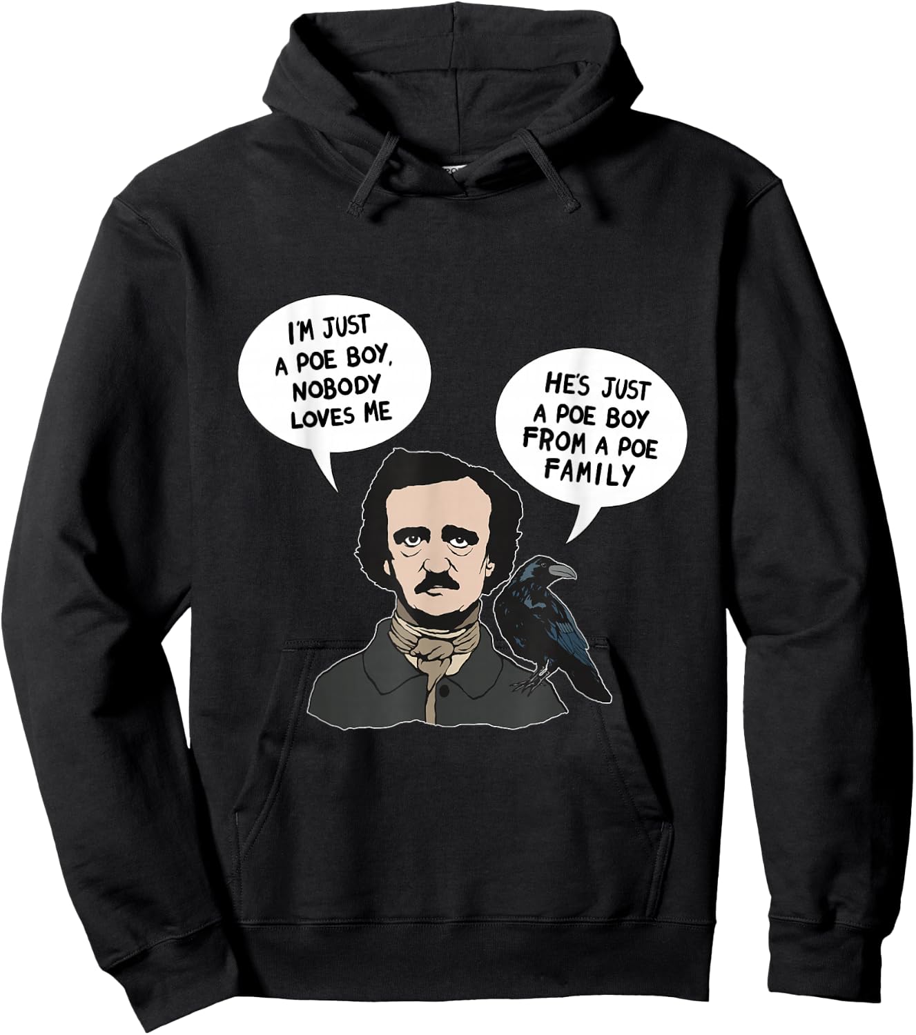 Allan Poe Boy From a Poe Family Raven Literature Book Nerd Hoodie - Hoodie | Black