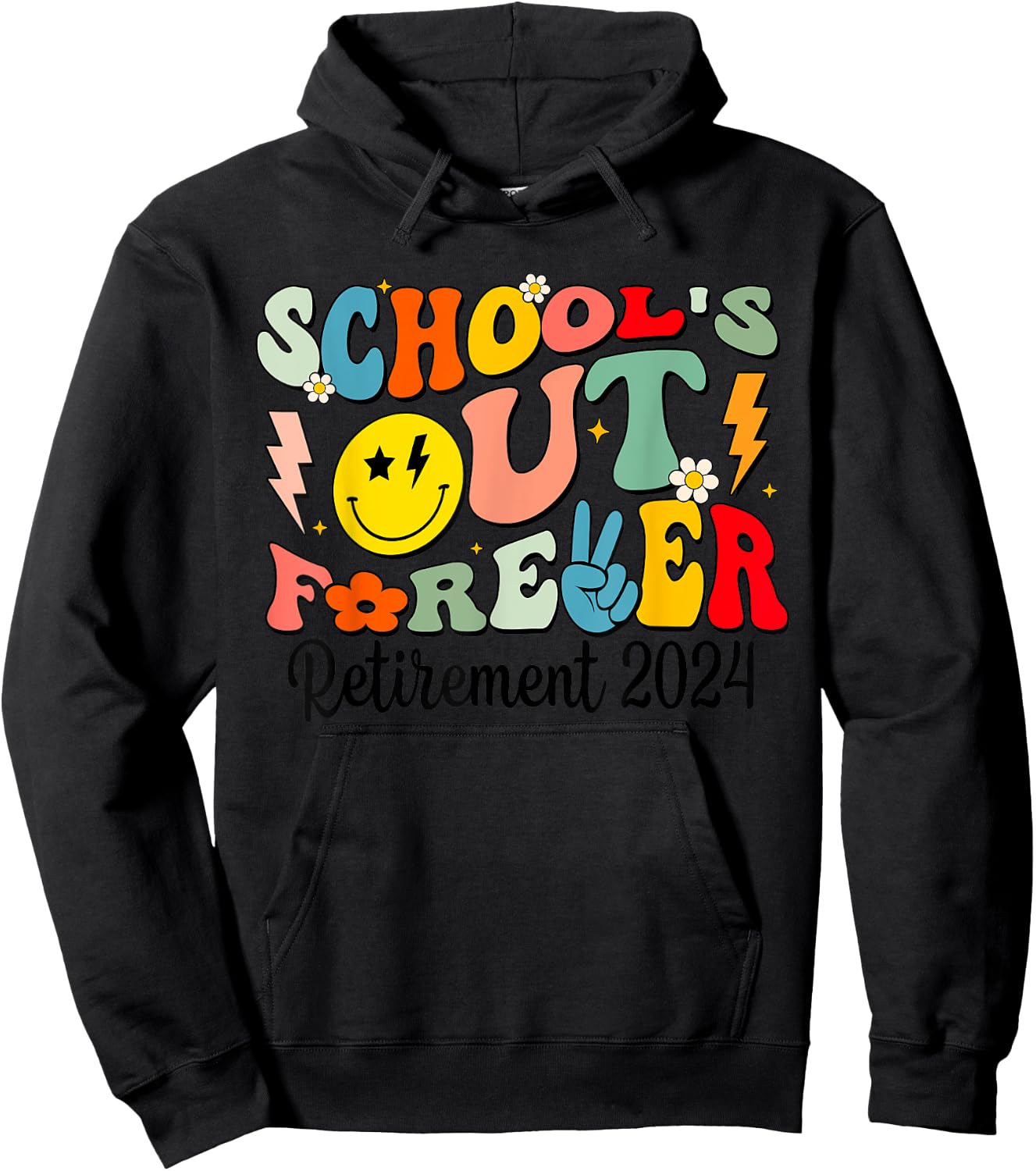 Groovy School's Out Forever Retired Teacher Retirement 2024 Hoodie - Hoodie | Black