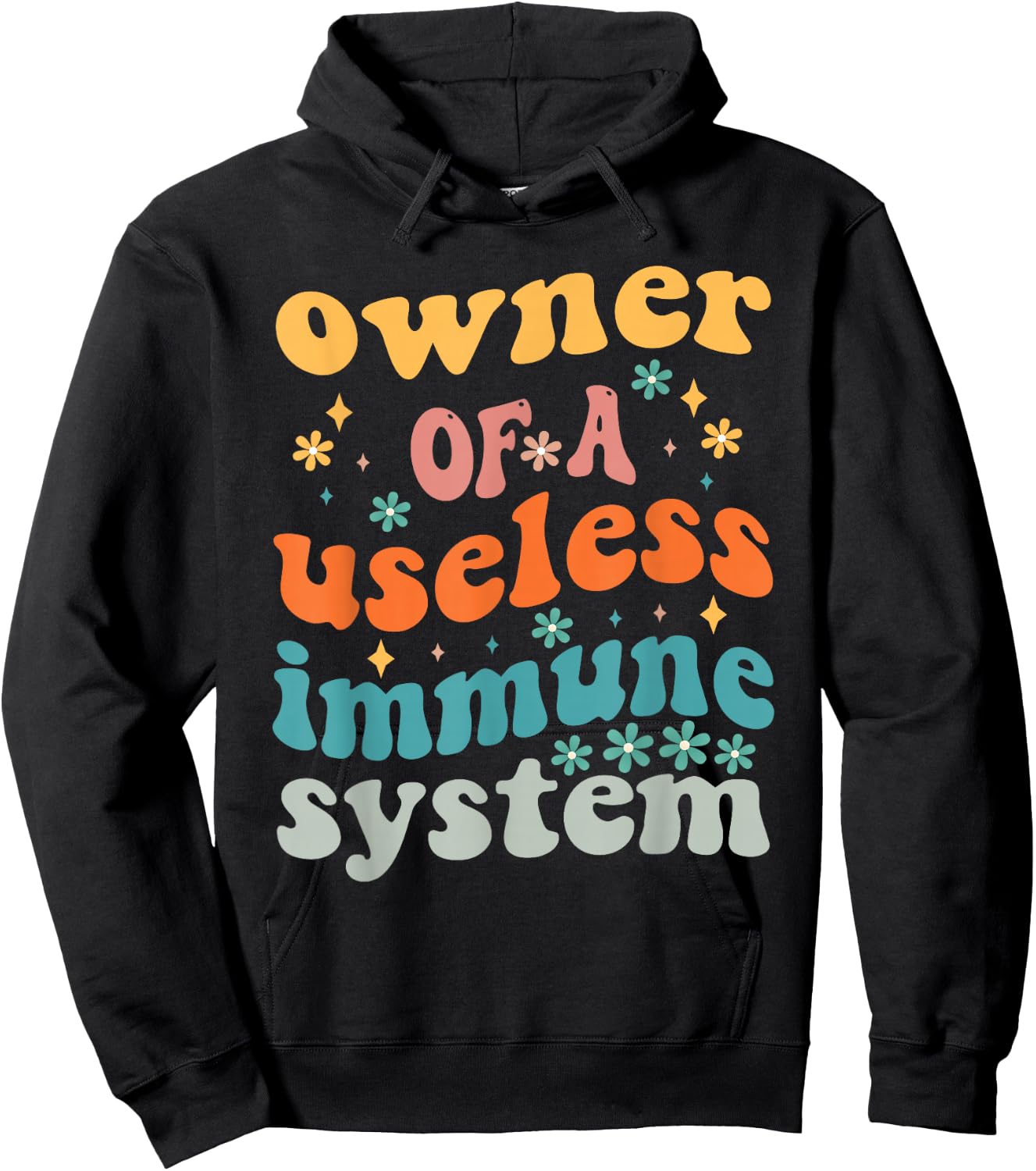 Owner Of A Useless Immune System Autoimmune Hoodie - Hoodie | Black