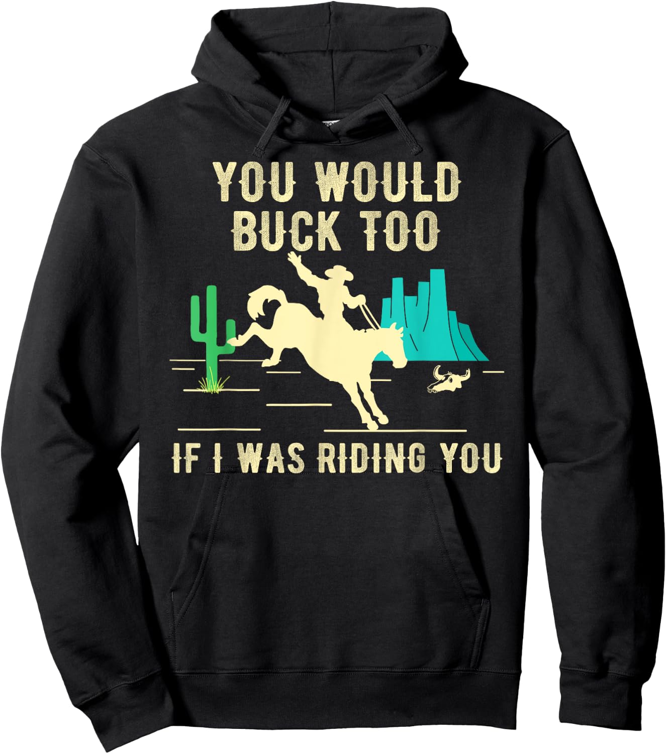 Funny Sexy Cowboy Riding Rodeo Horse Adult Country Western Hoodie - Hoodie | Black