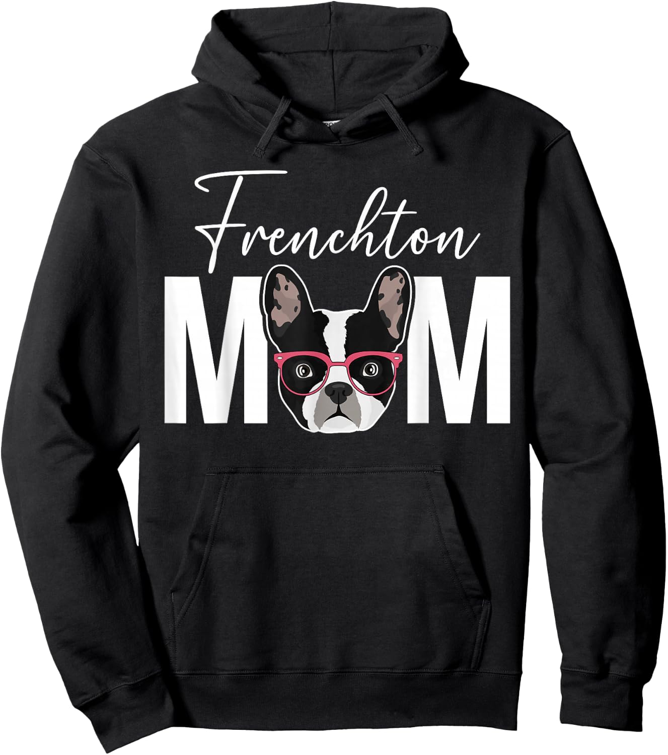 Frenchton Mom Frenchton Owner Frenchton Lover Hoodie - Hoodie | Black