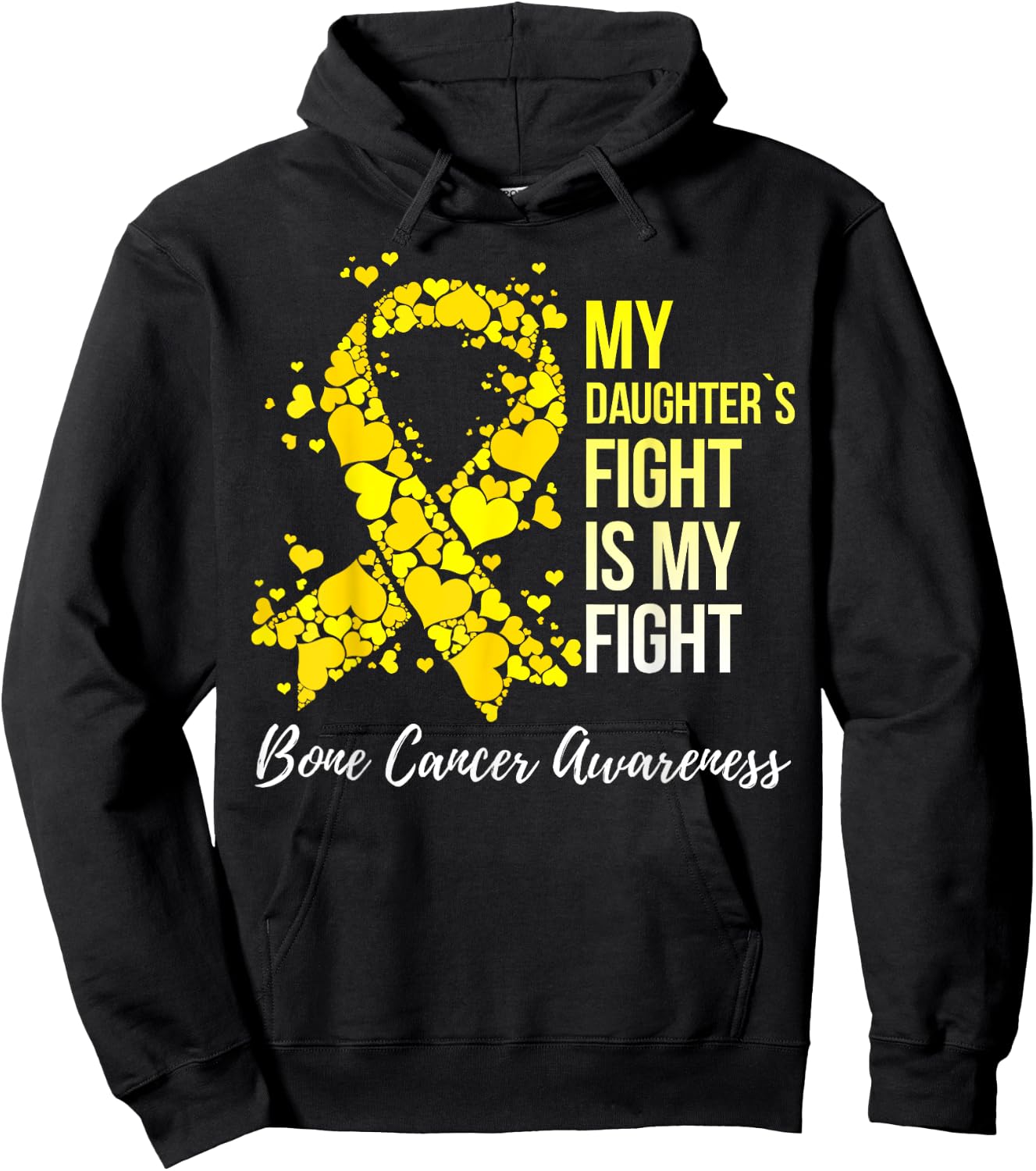 My Daughter’s Fight Is My Fight Bone Cancer Awareness Hoodie - Hoodie | Black
