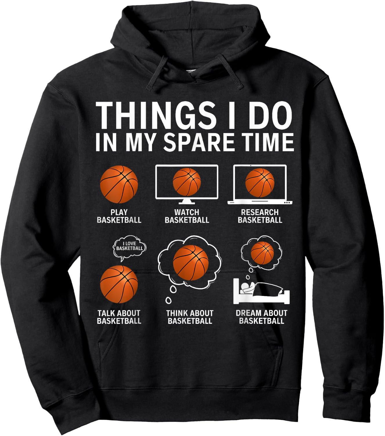 Things I Do In My Spare Time Funny Basketball Lover Player Hoodie - Hoodie | Black