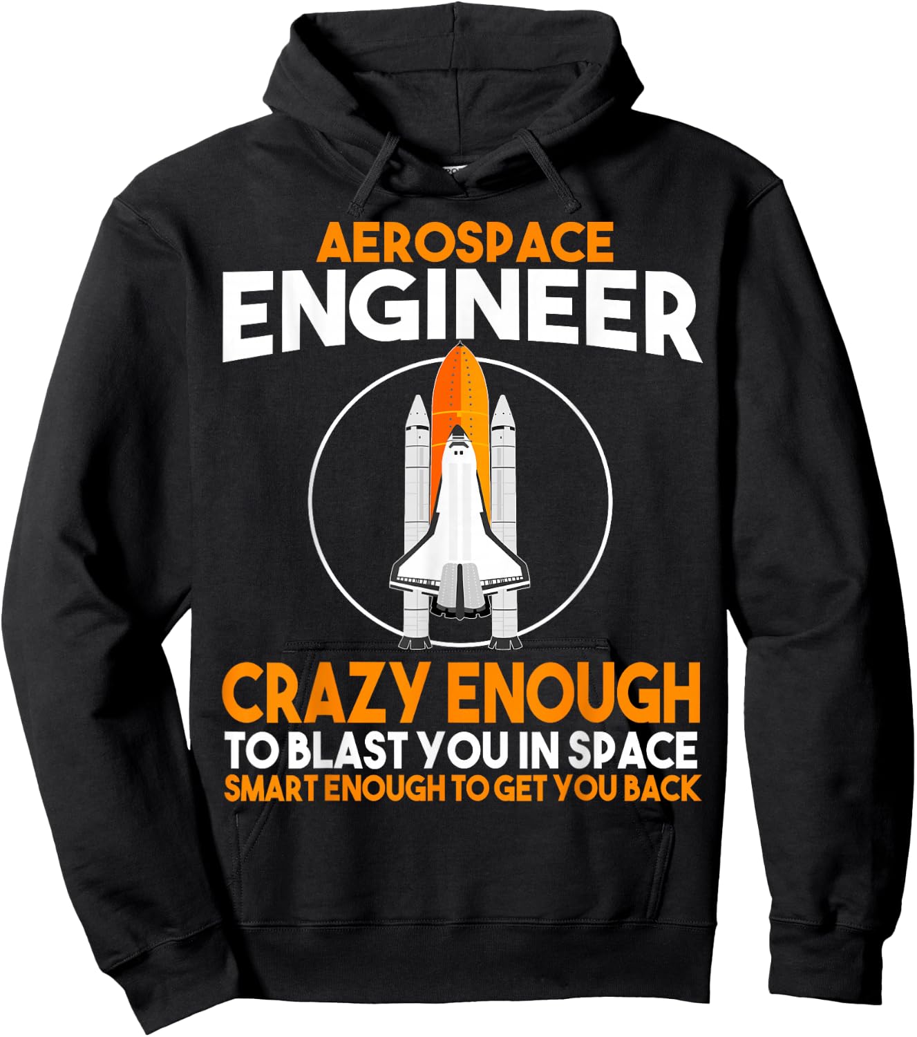 Aerospace Engineer Blast you in Space Rocket Engineering Hoodie - Hoodie | Black
