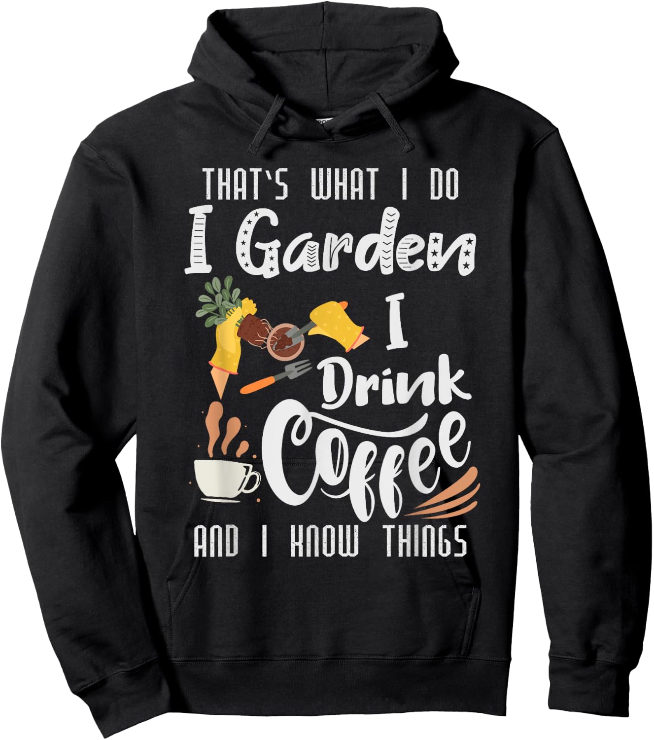 That's What I do I Read Books I Drink Coffee I know Thing Hoodie - Hoodie | Black