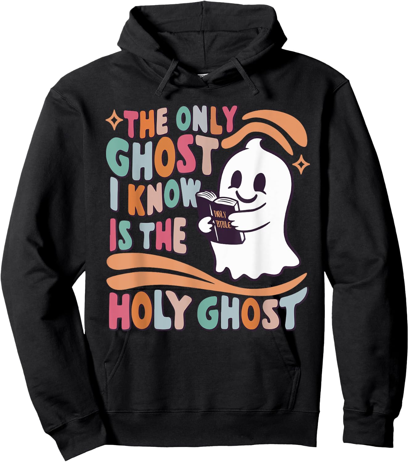 The Only Ghost I Know Is The Holy Ghost, Women Boo Bible Hoodie - Hoodie | Black