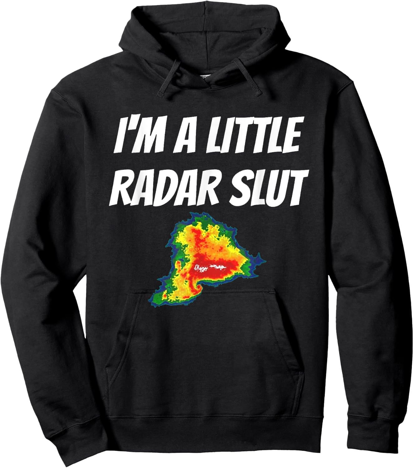 I'm A Little Radar Slu, Funny I'm A Little Radar Slut Hoodie - Hoodie | Black