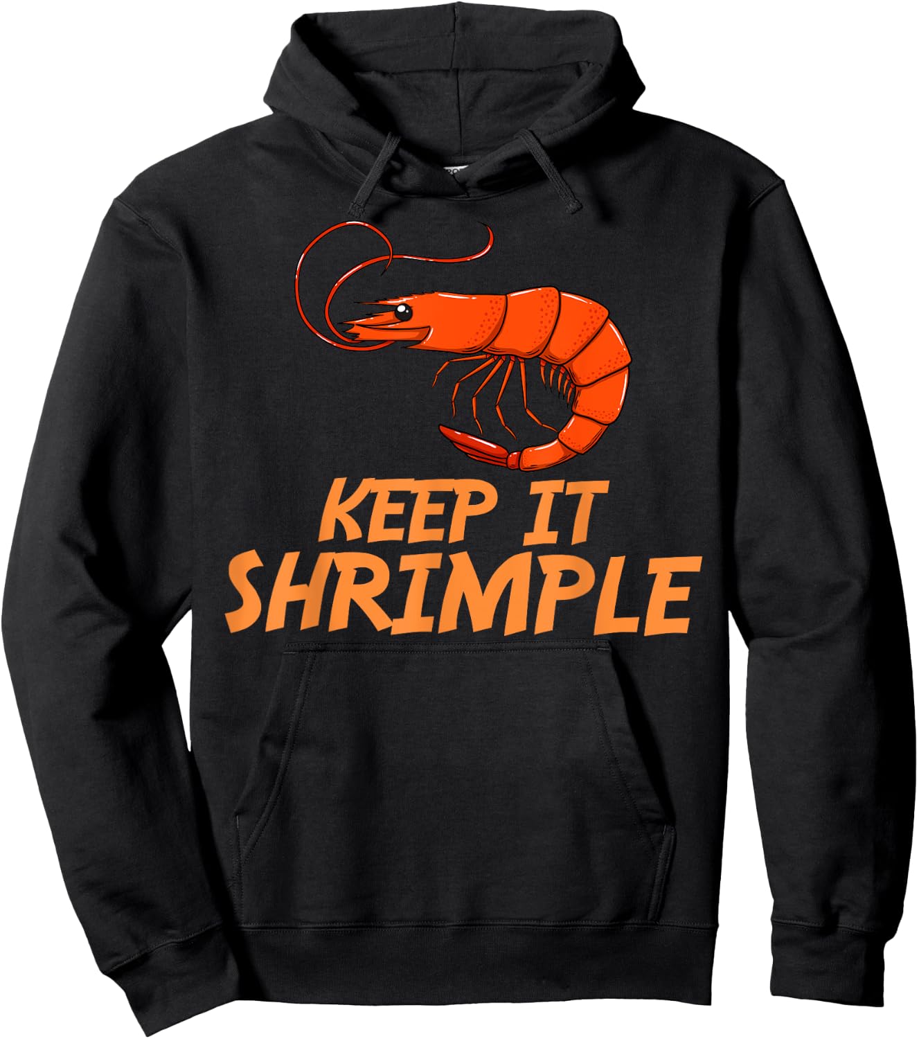 Keep It Shrimple Gift I Love Boiled Shrimps Hoodie - Hoodie | Black